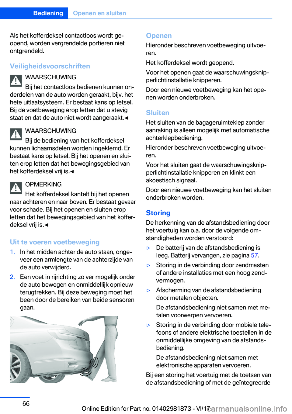 BMW 5 SERIES 2018  Instructieboekjes (in Dutch) �A�l�s� �h�e�t� �k�o�f�f�e�r�d�e�k�s�e�l� �c�o�n�t�a�c�t�l�o�o�s� �w�o�r�d�t� �g�e#j
�o�p�e�n�d�,� �w�o�r�d�e�n� �v�e�r�g�r�e�n�d�e�l�d�e� �p�o�r�t�i�e�r�e�n� �n�i�e�t
�o�n�t�g�r�e�n�d�e�l�d�.
�V�e�i�