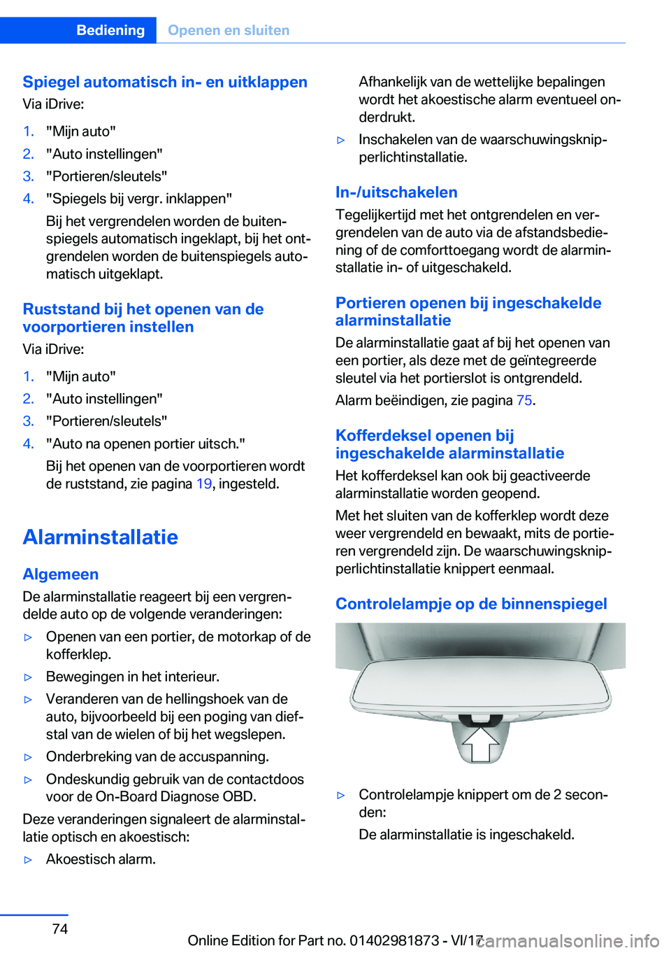BMW 5 SERIES 2018  Instructieboekjes (in Dutch) �S�p�i�e�g�e�l��a�u�t�o�m�a�t�i�s�c�h��i�n�-��e�n��u�i�t�k�l�a�p�p�e�n�V�i�a� �i�D�r�i�v�e�:�1�.�"�M�i�j�n� �a�u�t�o�"�2�.�"�A�u�t�o� �i�n�s�t�e�l�l�i�n�g�e�n�"�3�.�"�P�o�r�t�i