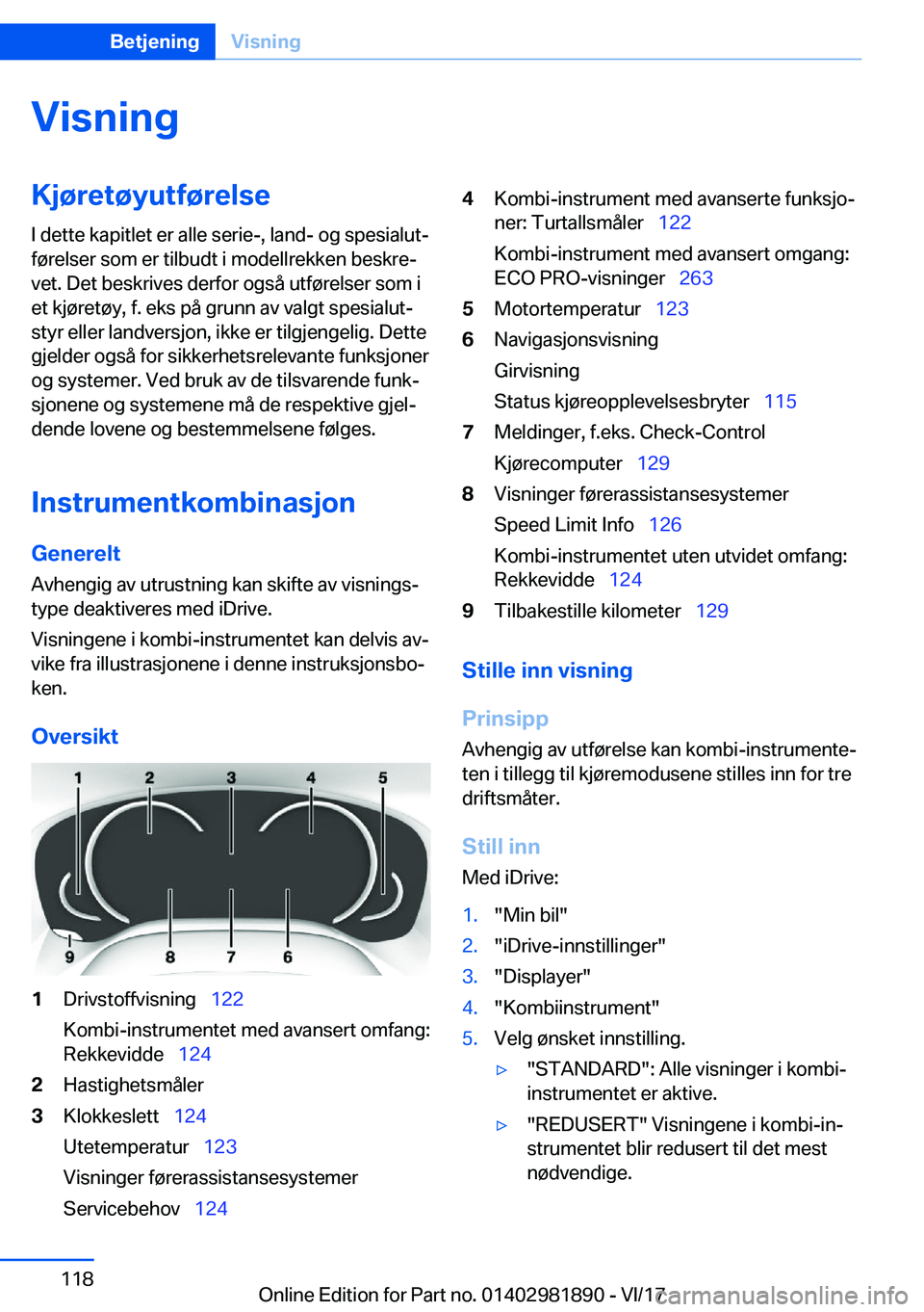 BMW 5 SERIES 2018  InstruksjonsbØker (in Norwegian) �V�i�s�n�i�n�g�K�j�
