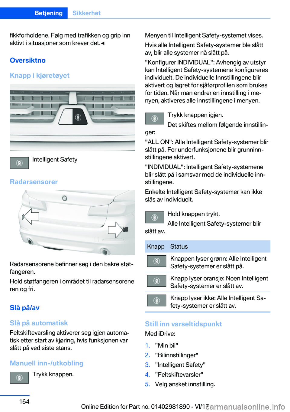 BMW 5 SERIES 2018  InstruksjonsbØker (in Norwegian) �f�i�k�k�f�o�r�h�o�l�d�e�n�e�.� �F�