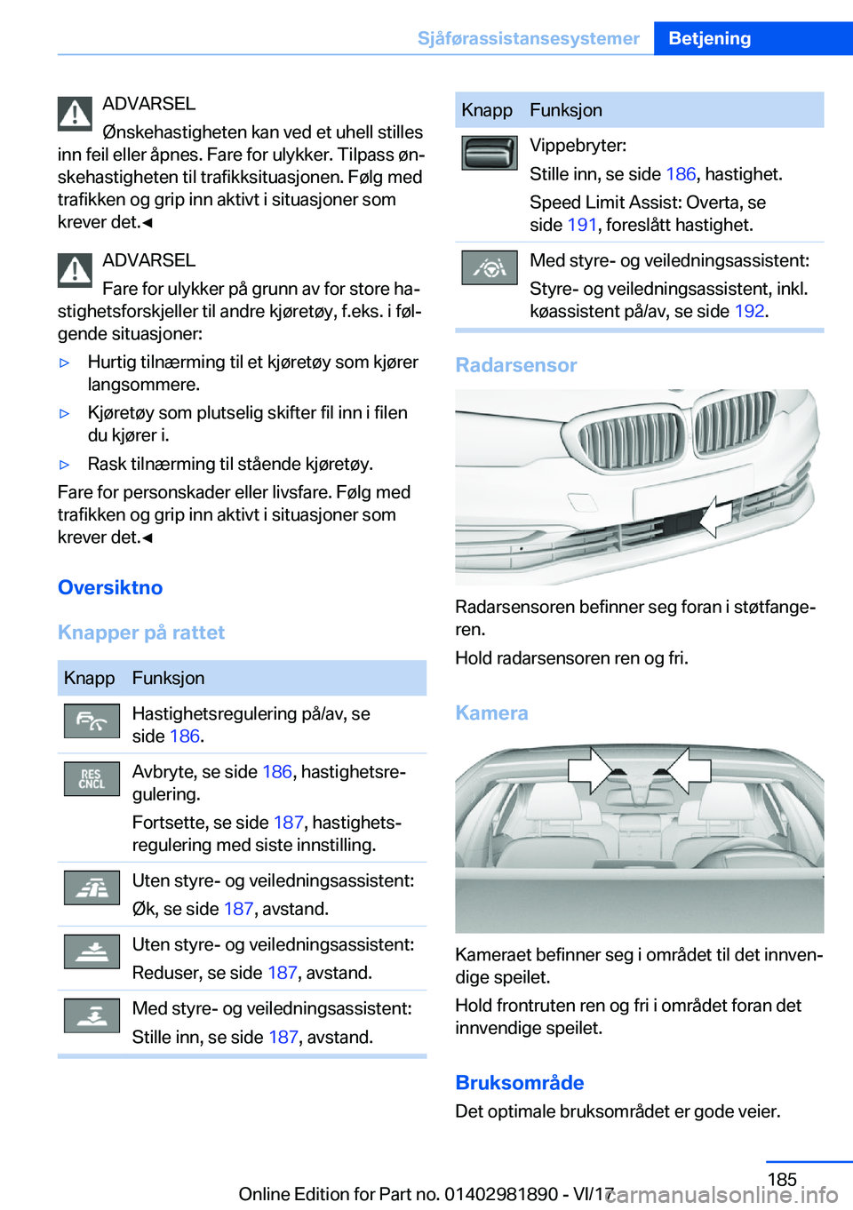 BMW 5 SERIES 2018  InstruksjonsbØker (in Norwegian) �A�D�V�A�R�S�E�L
�