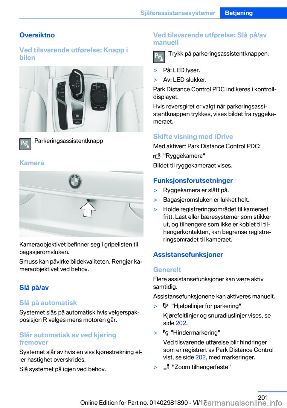 BMW 5 SERIES 2018  InstruksjonsbØker (in Norwegian) �O�v�e�r�s�i�k�t�n�o
�V�e�d��t�i�l�s�v�a�r�e�n�d�e��u�t�f�