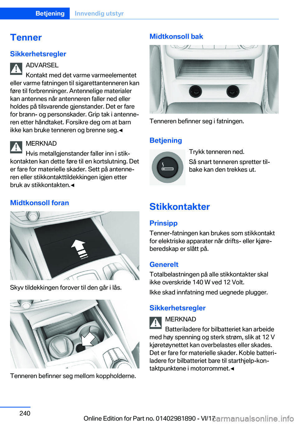 BMW 5 SERIES 2018  InstruksjonsbØker (in Norwegian) �T�e�n�n�e�r
�S�i�k�k�e�r�h�e�t�s�r�e�g�l�e�r �A�D�V�A�R�S�E�L
�K�o�n�t�a�k�t� �m�e�d� �d�e�t� �v�a�r�m�e� �v�a�r�m�e�e�l�e�m�e�n�t�e�t
�e�l�l�e�r� �v�a�r�m�e� �f�a�t�n�i�n�g�e�n� �t�i�l� �s�i�g�a�r�e