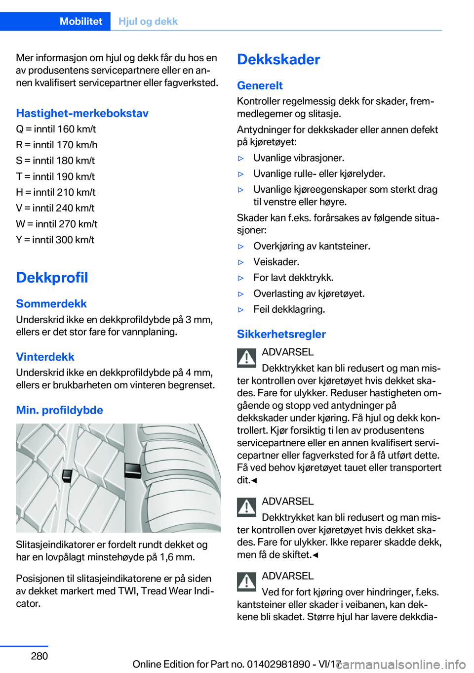 BMW 5 SERIES 2018  InstruksjonsbØker (in Norwegian) �M�e�r� �i�n�f�o�r�m�a�s�j�o�n� �o�m� �h�j�u�l� �o�g� �d�e�k�k� �f�å�r� �d�u� �h�o�s� �e�n�a�v� �p�r�o�d�u�s�e�n�t�e�n�s� �s�e�r�v�i�c�e�p�a�r�t�n�e�r�e� �e�l�l�e�r� �e�n� �a�n#j
�n�e�n� �k�v�a�l�i�f