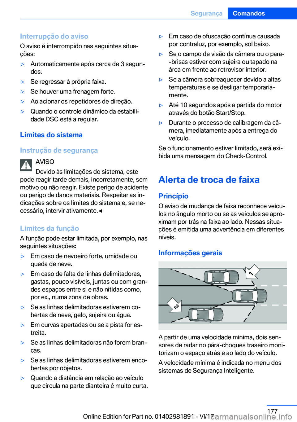 BMW 5 SERIES 2018  Manual do condutor (in Portuguese) �I�n�t�e�r�r�u�p�