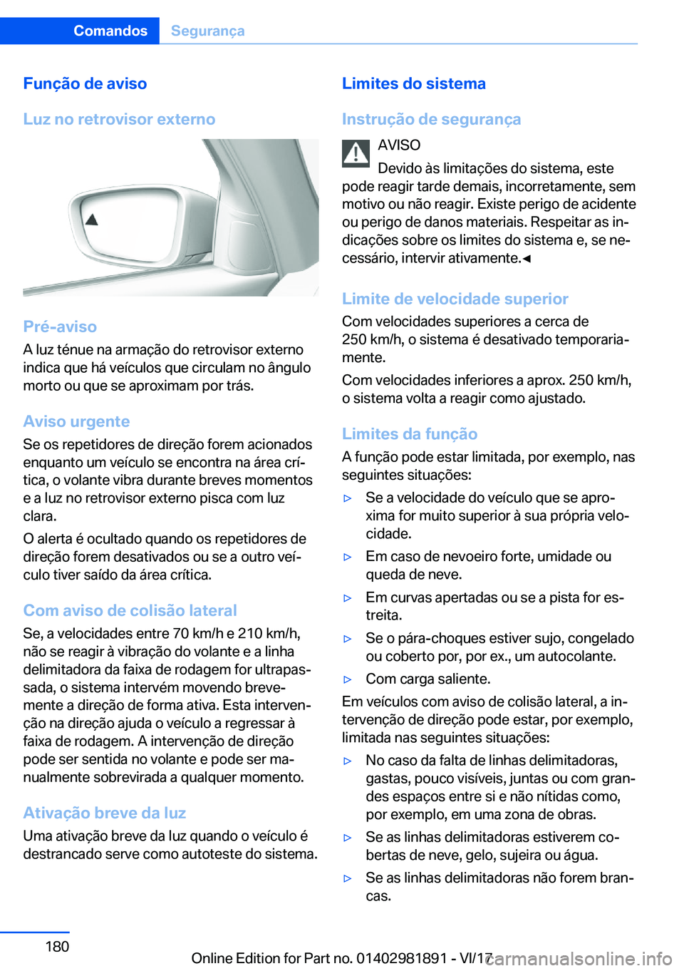 BMW 5 SERIES 2018  Manual do condutor (in Portuguese) �F�u�n�