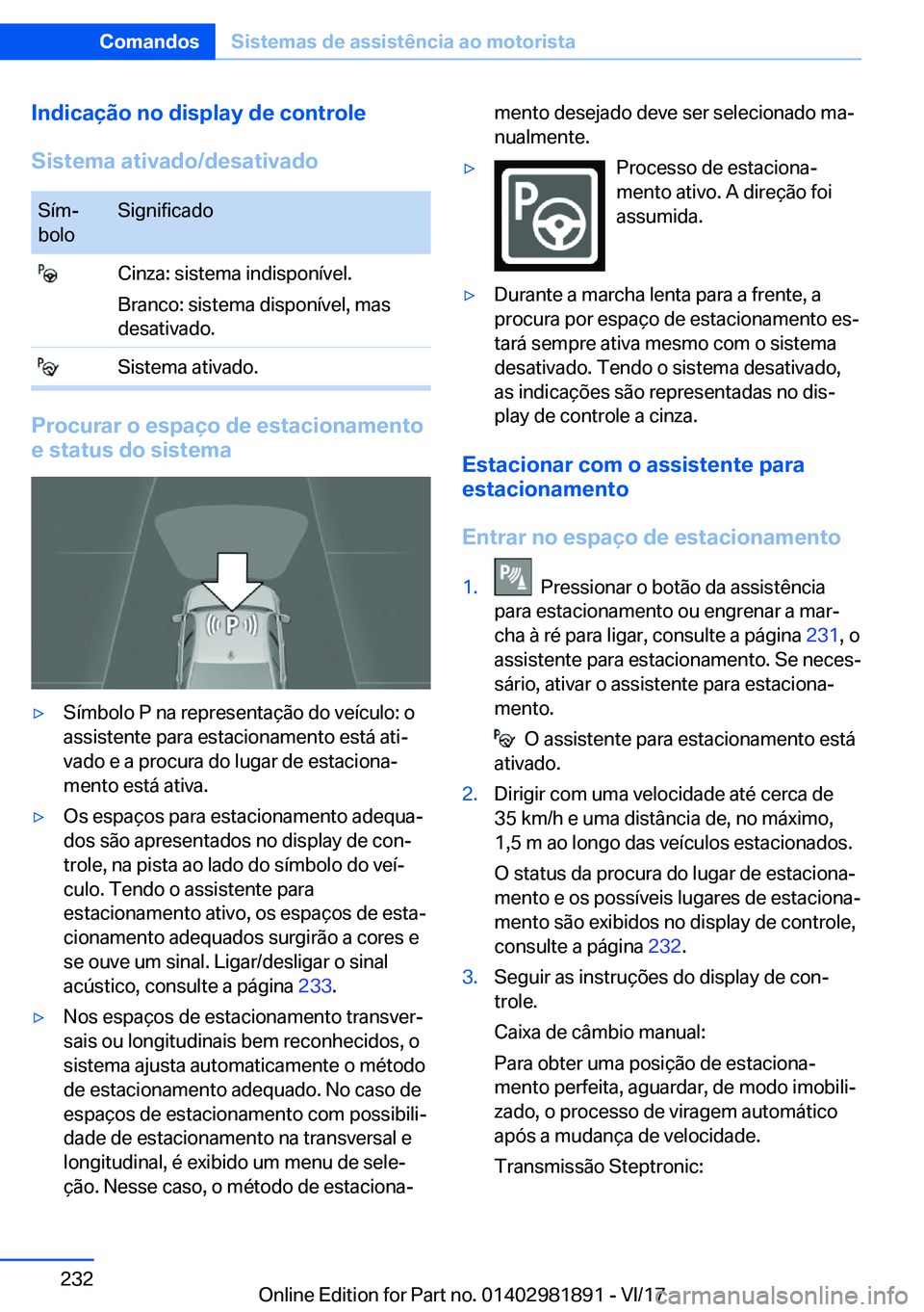 BMW 5 SERIES 2018  Manual do condutor (in Portuguese) �I�n�d�i�c�a�