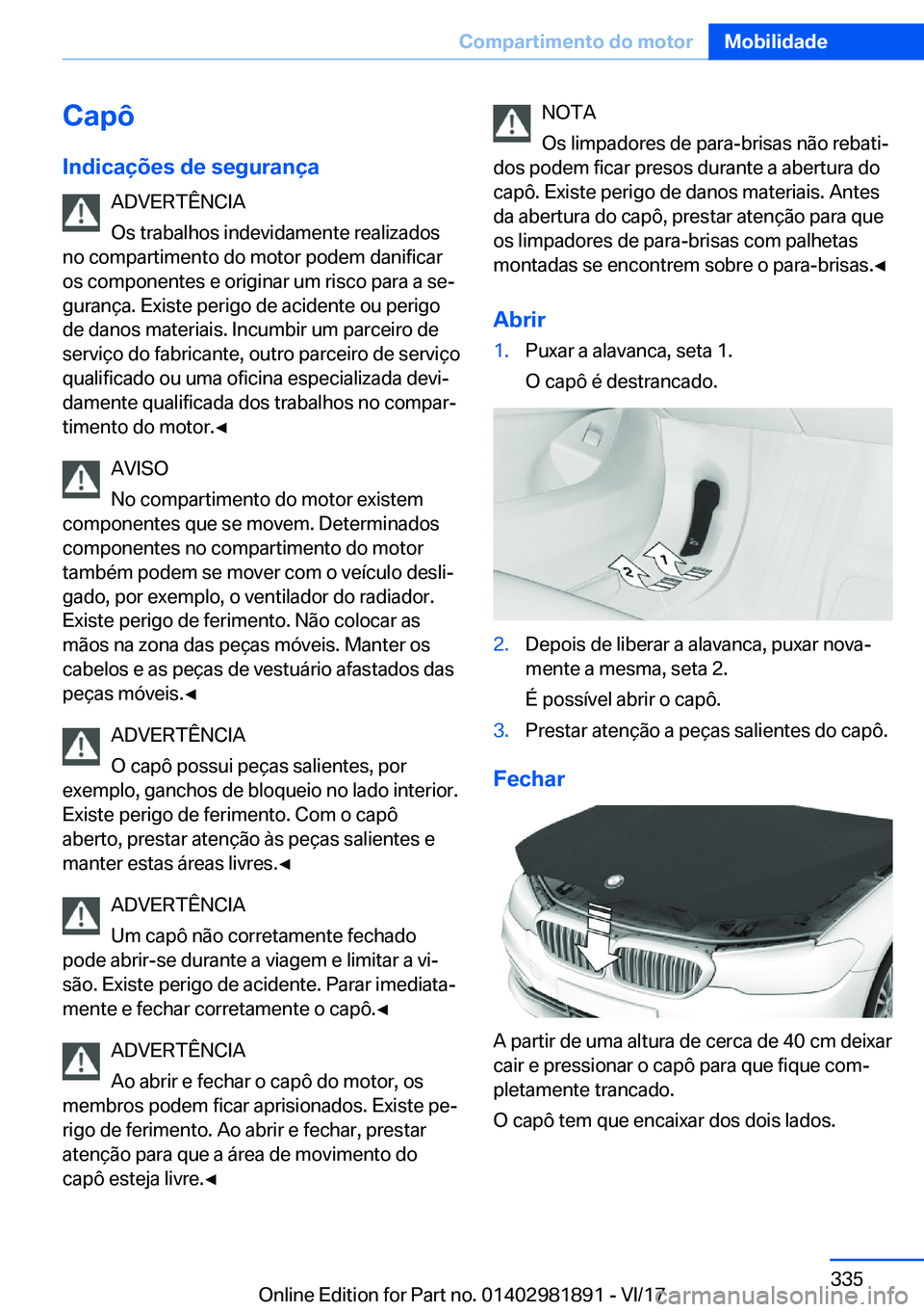 BMW 5 SERIES 2018  Manual do condutor (in Portuguese) �C�a�p�ô
�I�n�d�i�c�a�