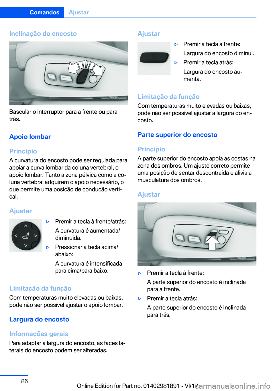 BMW 5 SERIES 2018  Manual do condutor (in Portuguese) �I�n�c�l�i�n�a�