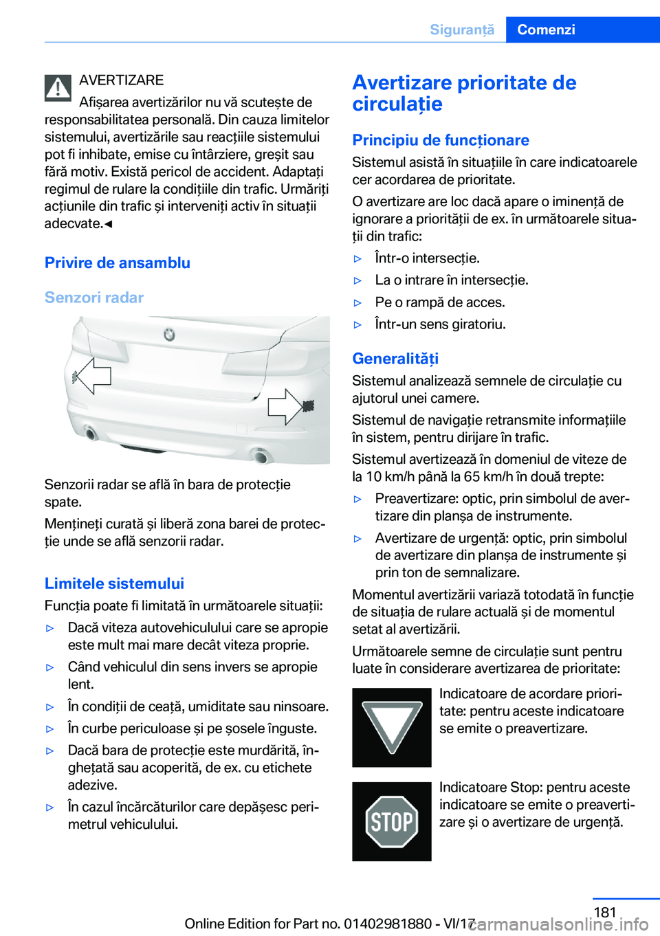 BMW 5 SERIES 2018  Ghiduri De Utilizare (in Romanian) �A�V�E�R�T�I�Z�A�R�E
�A�f�i &�a�r�e�a� �a�v�e�r�t�i�z�