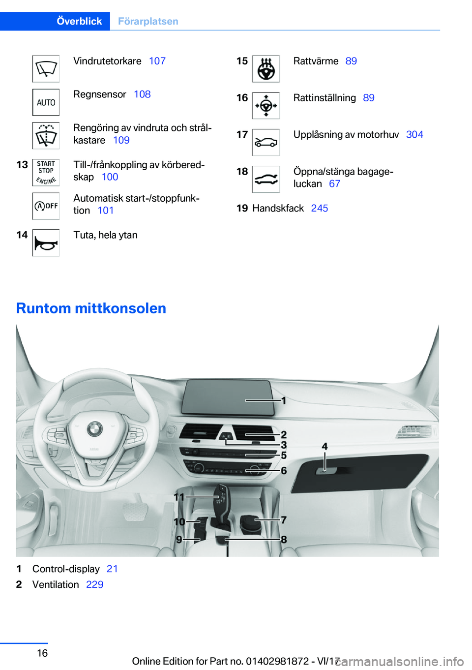 BMW 5 SERIES 2018  InstruktionsbÖcker (in Swedish) �V�i�n�d�r�u�t�e�t�o�r�k�a�r�e#\#_�1�0�7�R�e�g�n�s�e�n�s�o�r#\#_�1�0�8�R�e�n�g�ö�r�i�n�g� �a�v� �v�i�n�d�r�u�t�a� �o�c�h� �s�t�r�å�l#j
�k�a�s�t�a�r�e#\#_ �1�0�9�1�3�T�i�l�l�-�/�f�r�å�n�k�o�p�p�l�i�