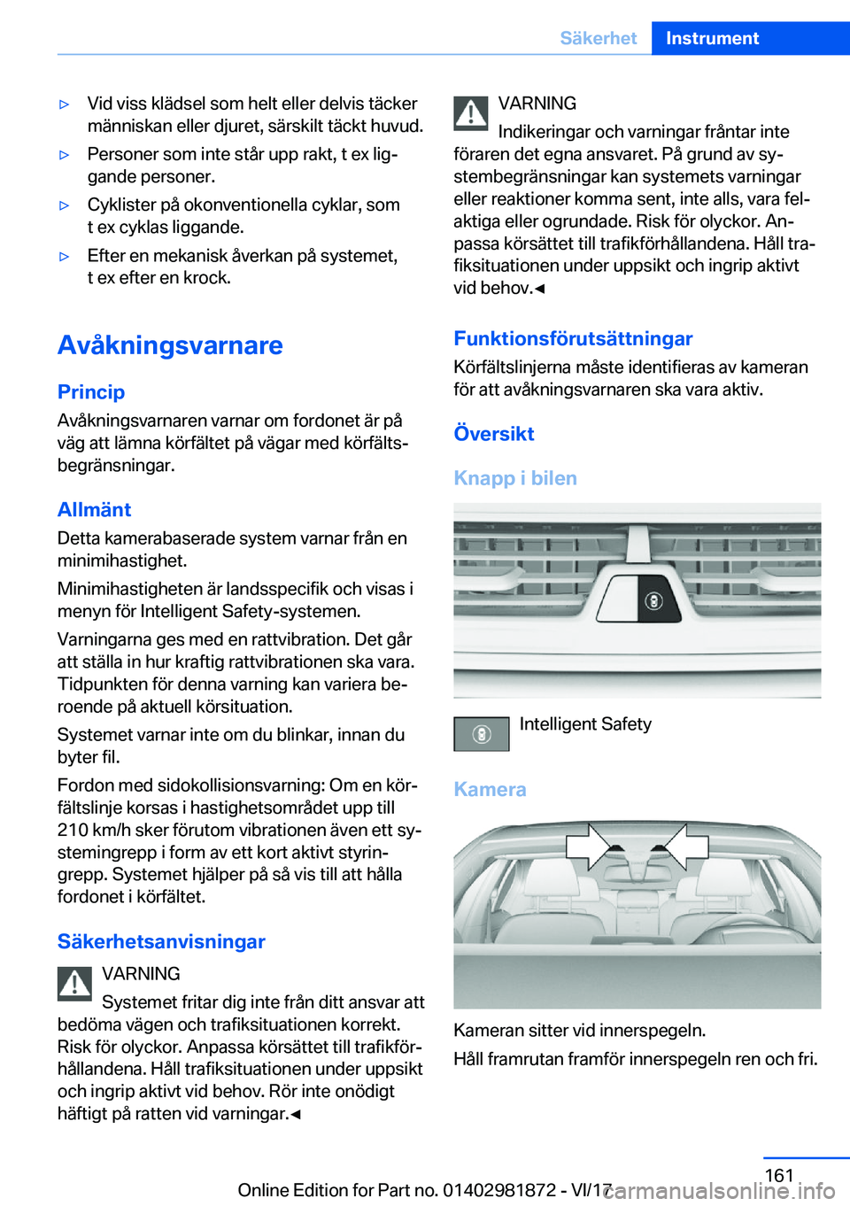 BMW 5 SERIES 2018  InstruktionsbÖcker (in Swedish) 'y�V�i�d� �v�i�s�s� �k�l�ä�d�s�e�l� �s�o�m� �h�e�l�t� �e�l�l�e�r� �d�e�l�v�i�s� �t�ä�c�k�e�r
�m�ä�n�n�i�s�k�a�n� �e�l�l�e�r� �d�j�u�r�e�t�,� �s�ä�r�s�k�i�l�t� �t�ä�c�k�t� �h�u�v�u�d�.'y�P
