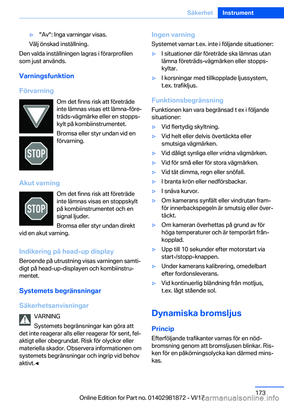 BMW 5 SERIES 2018  InstruktionsbÖcker (in Swedish) 'y�"�A�v�"�:� �I�n�g�a� �v�a�r�n�i�n�g�a�r� �v�i�s�a�s�.
�V�ä�l�j� �ö�n�s�k�a�d� �i�n�s�t�ä�l�l�n�i�n�g�.
�D�e�n� �v�a�l�d�a� �i�n�s�t�ä�l�l�n�i�n�g�e�n� �l�a�g�r�a�s� �i� �f�ö�r�a�r�
