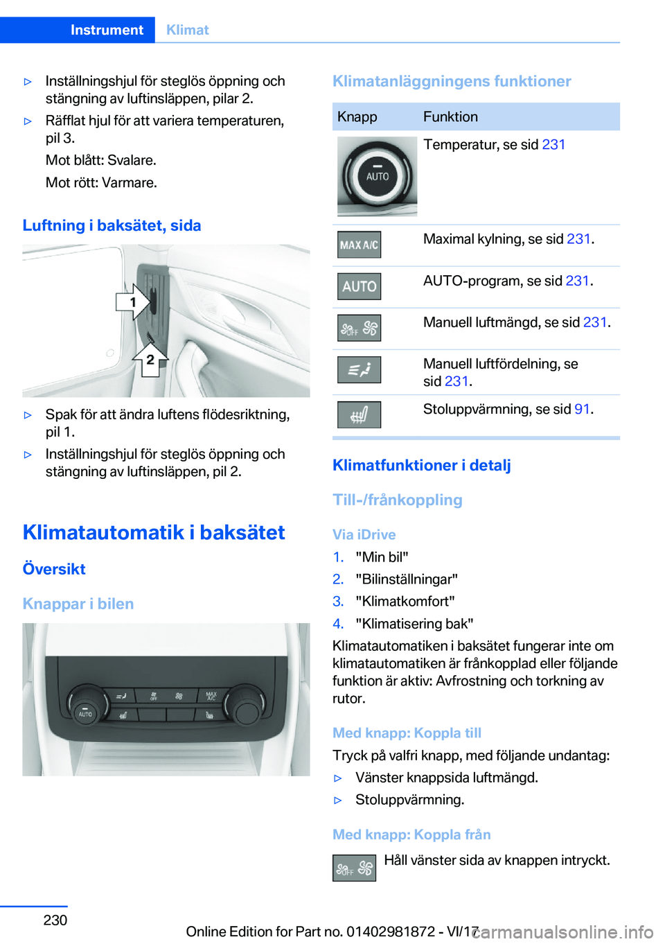 BMW 5 SERIES 2018  InstruktionsbÖcker (in Swedish) 'y�I�n�s�t�ä�l�l�n�i�n�g�s�h�j�u�l� �f�ö�r� �s�t�e�g�l�ö�s� �ö�p�p�n�i�n�g� �o�c�h�s�t�ä�n�g�n�i�n�g� �a�v� �l�u�f�t�i�n�s�l�ä�p�p�e�n�,� �p�i�l�a�r� �2�.'y�R�ä�f�f�l�a�t� �h�j�u�l� �f�