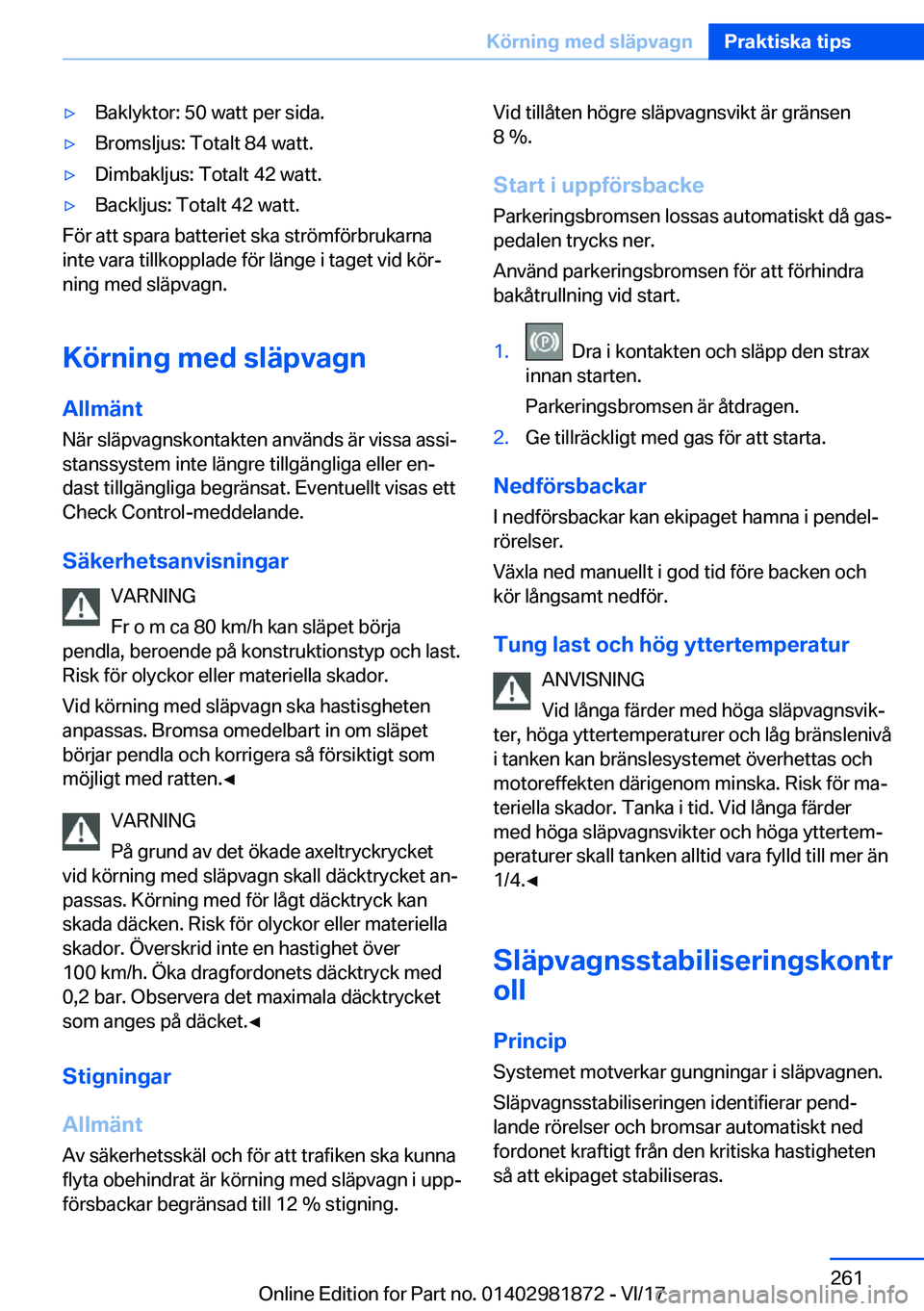 BMW 5 SERIES 2018  InstruktionsbÖcker (in Swedish) 'y�B�a�k�l�y�k�t�o�r�:� �5�0� �w�a�t�t� �p�e�r� �s�i�d�a�.'y�B�r�o�m�s�l�j�u�s�:� �T�o�t�a�l�t� �8�4� �w�a�t�t�.'y�D�i�m�b�a�k�l�j�u�s�:� �T�o�t�a�l�t� �4�2� �w�a�t�t�.'y�B�a�c�k�l�j�u