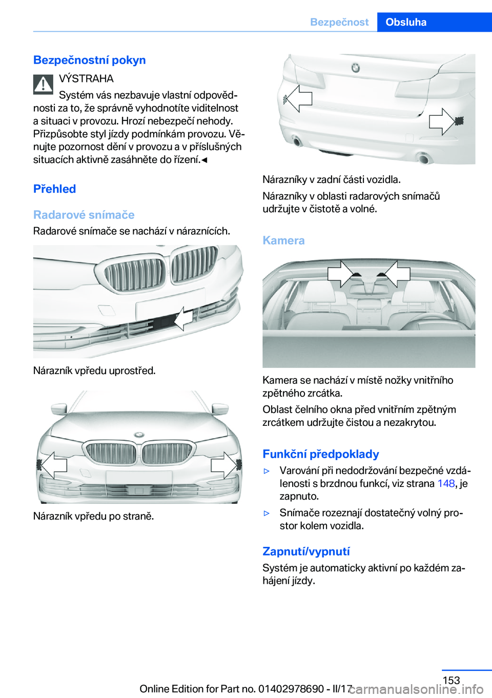BMW 5 SERIES 2017  Návod na použití (in Czech) �B�e�z�p�e�č�n�o�s�t�n�