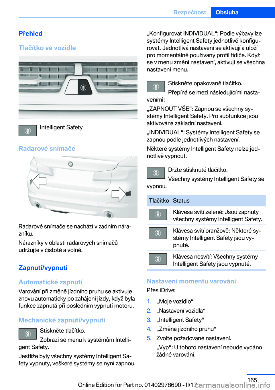 BMW 5 SERIES 2017  Návod na použití (in Czech) �P�e�h�l�e�d
�T�l�a�č�