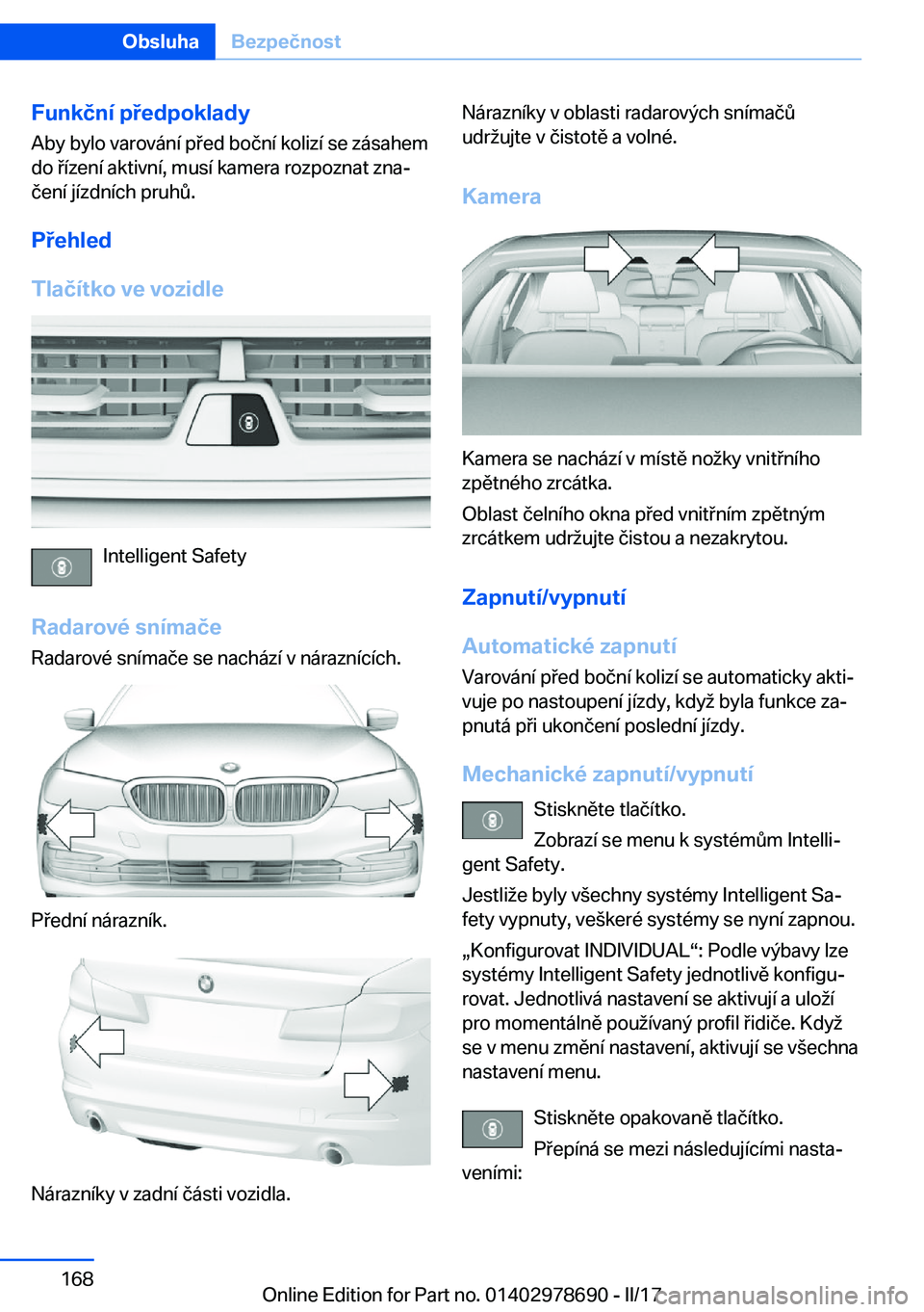 BMW 5 SERIES 2017  Návod na použití (in Czech) �F�u�n�k�č�n�