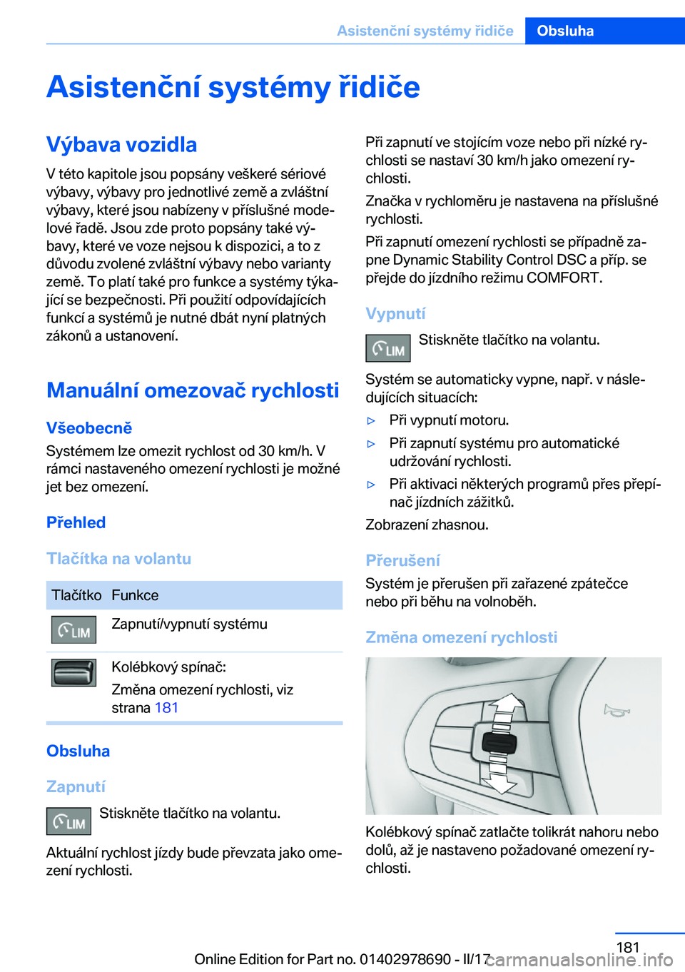BMW 5 SERIES 2017  Návod na použití (in Czech) �A�s�i�s�t�e�n�č�n�