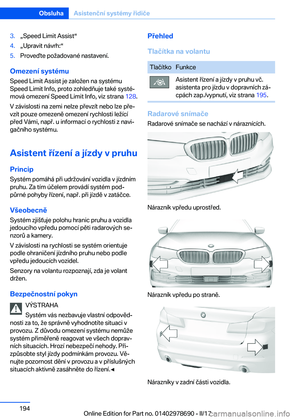 BMW 5 SERIES 2017  Návod na použití (in Czech) �3�.x�S�p�e�e�d� �L�i�m�i�t� �A�s�s�i�s�tv�4�.x�U�p�r�a�v�i�t� �n�á�v�r�h�:v�5�.�P�r�o�v�e�