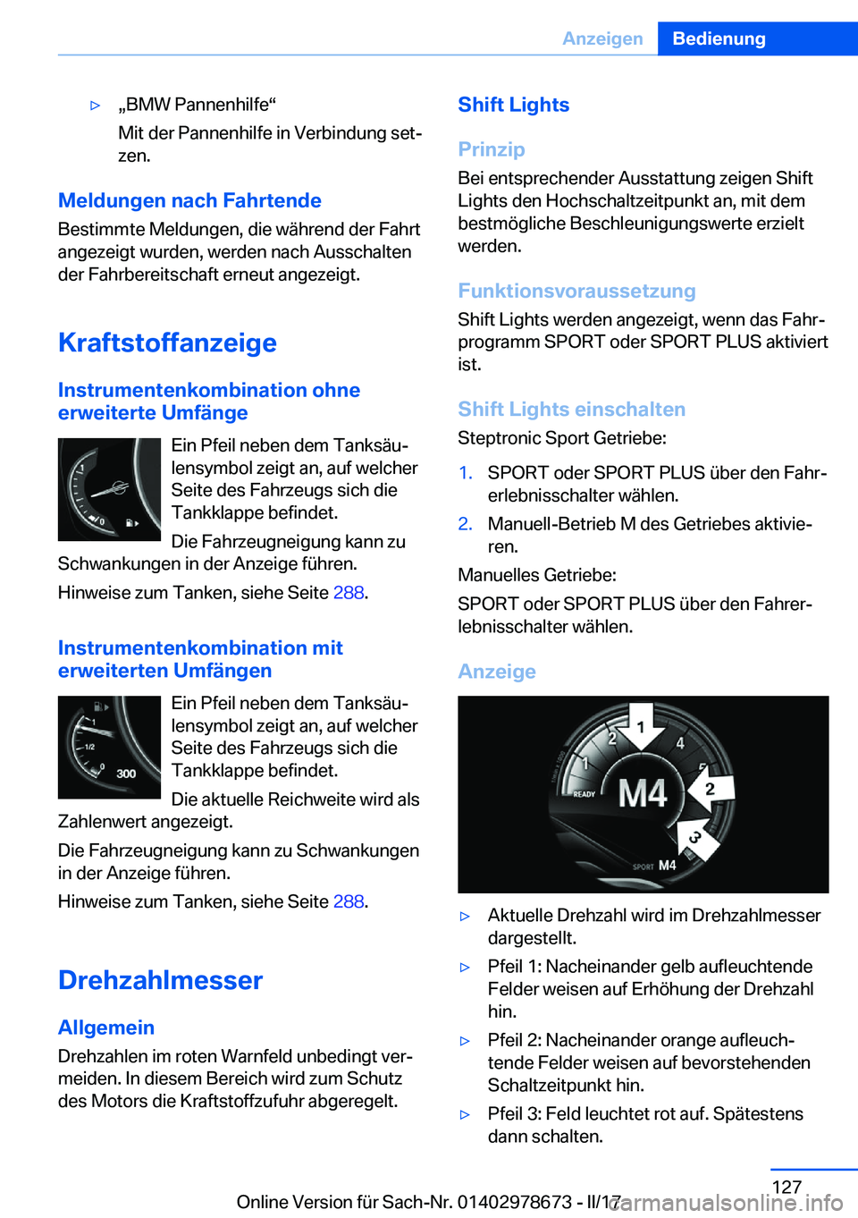 BMW 5 SERIES 2017  Betriebsanleitungen (in German) 'yx�B�M�W� �P�a�n�n�e�n�h�i�l�f�ev
�M�i�t� �d�e�r� �P�a�n�n�e�n�h�i�l�f�e� �i�n� �V�e�r�b�i�n�d�u�n�g� �s�e�tj �z�e�n�.
�M�e�l�d�u�n�g�e�n��n�a�c�h��F�a�h�r�t�e�n�d�e
�B�e�s�t�i�m�m�t�e� �M�e