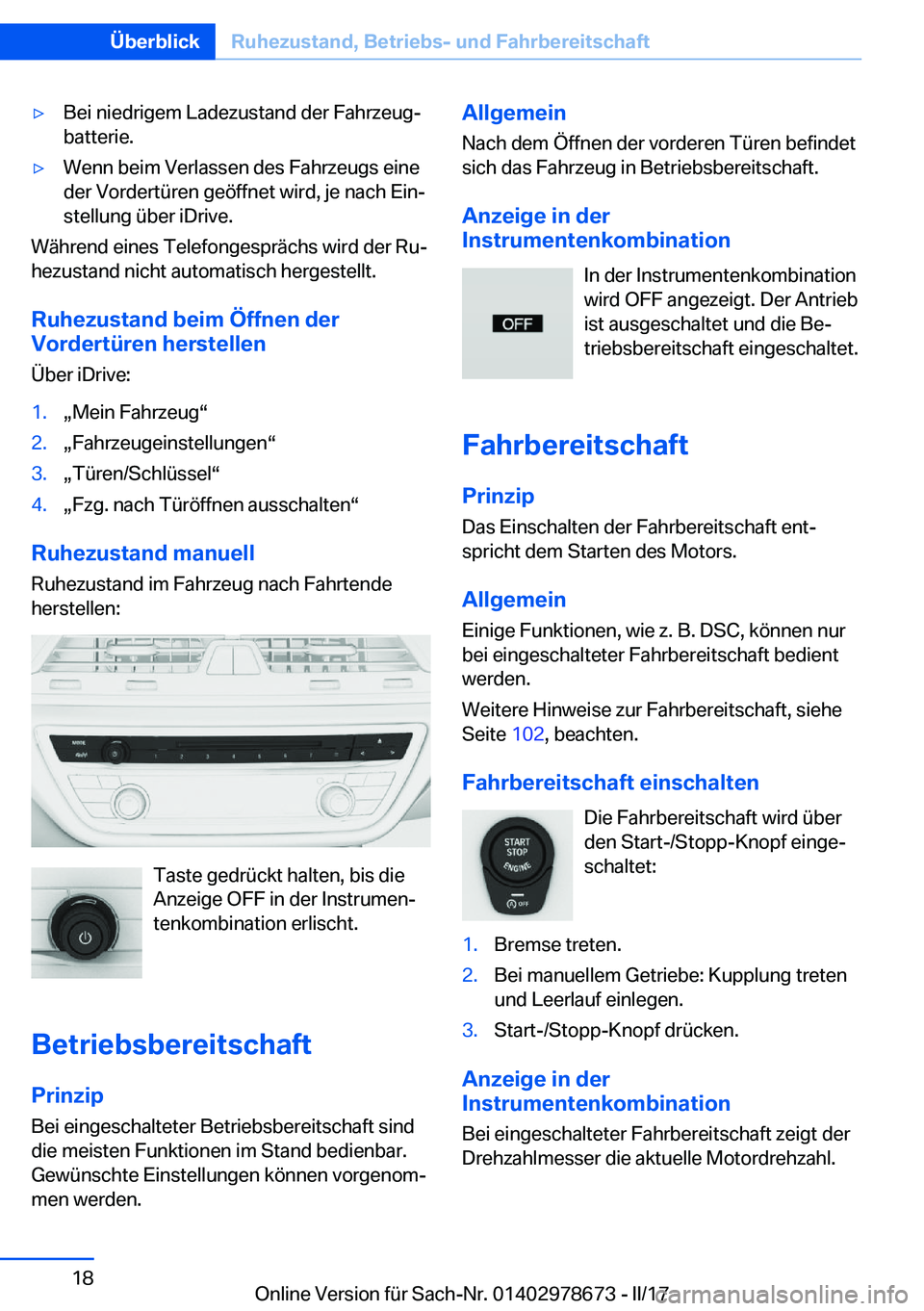 BMW 5 SERIES 2017  Betriebsanleitungen (in German) 'y�B�e�i� �n�i�e�d�r�i�g�e�m� �L�a�d�e�z�u�s�t�a�n�d� �d�e�r� �F�a�h�r�z�e�u�gj
�b�a�t�t�e�r�i�e�.'y�W�e�n�n� �b�e�i�m� �V�e�r�l�a�s�s�e�n� �d�e�s� �F�a�h�r�z�e�u�g�s� �e�i�n�e
�d�e�r� �V�o�r