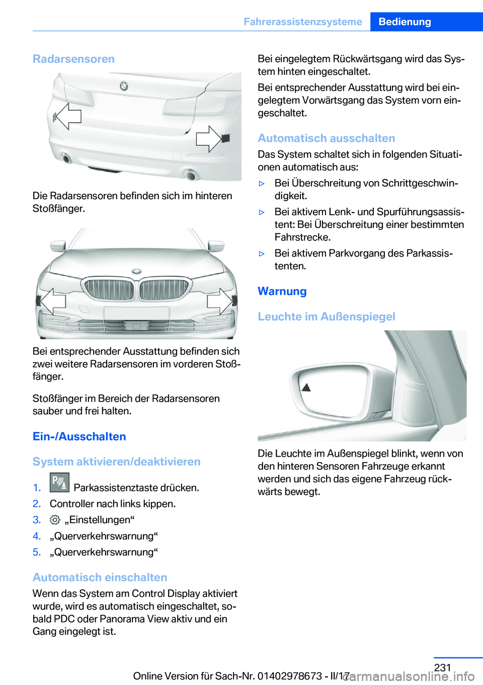 BMW 5 SERIES 2017  Betriebsanleitungen (in German) �R�a�d�a�r�s�e�n�s�o�r�e�n
�D�i�e� �R�a�d�a�r�s�e�n�s�o�r�e�n� �b�e�f�i�n�d�e�n� �s�i�c�h� �i�m� �h�i�n�t�e�r�e�n
�S�t�o�ß�f�ä�n�g�e�r�.
�B�e�i� �e�n�t�s�p�r�e�c�h�e�n�d�e�r� �A�u�s�s�t�a�t�t�u�n�g�