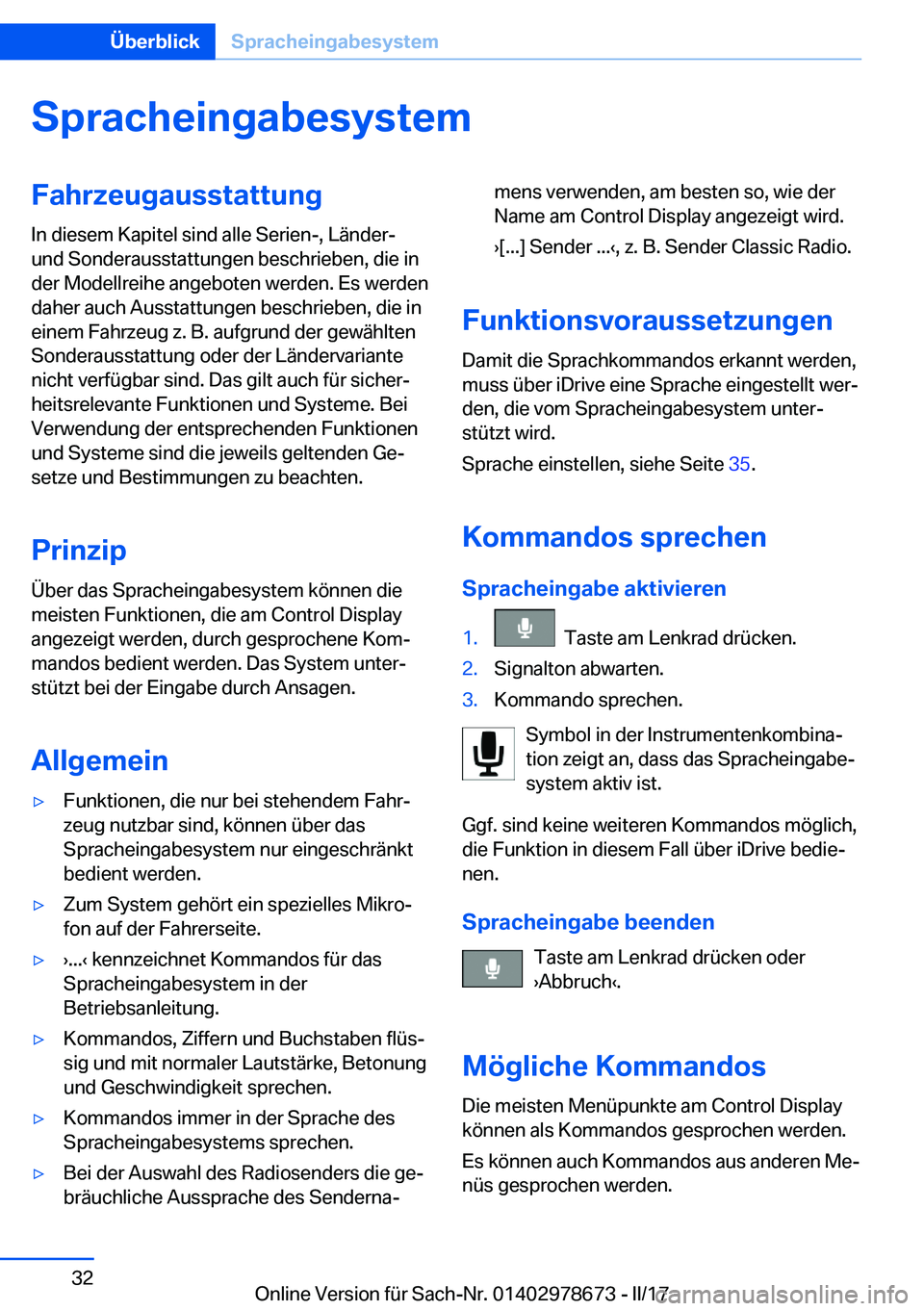 BMW 5 SERIES 2017  Betriebsanleitungen (in German) �S�p�r�a�c�h�e�i�n�g�a�b�e�s�y�s�t�e�m�F�a�h�r�z�e�u�g�a�u�s�s�t�a�t�t�u�n�g
�I�n� �d�i�e�s�e�m� �K�a�p�i�t�e�l� �s�i�n�d� �a�l�l�e� �S�e�r�i�e�n�-�,� �L�ä�n�d�e�r�-
�u�n�d� �S�o�n�d�e�r�a�u�s�s�t�a�