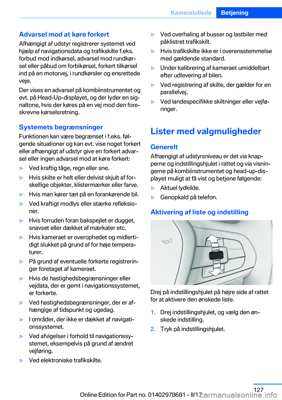 BMW 5 SERIES 2017  InstruktionsbØger (in Danish) �A�d�v�a�r�s�e�l��m�o�d��a�t��k�