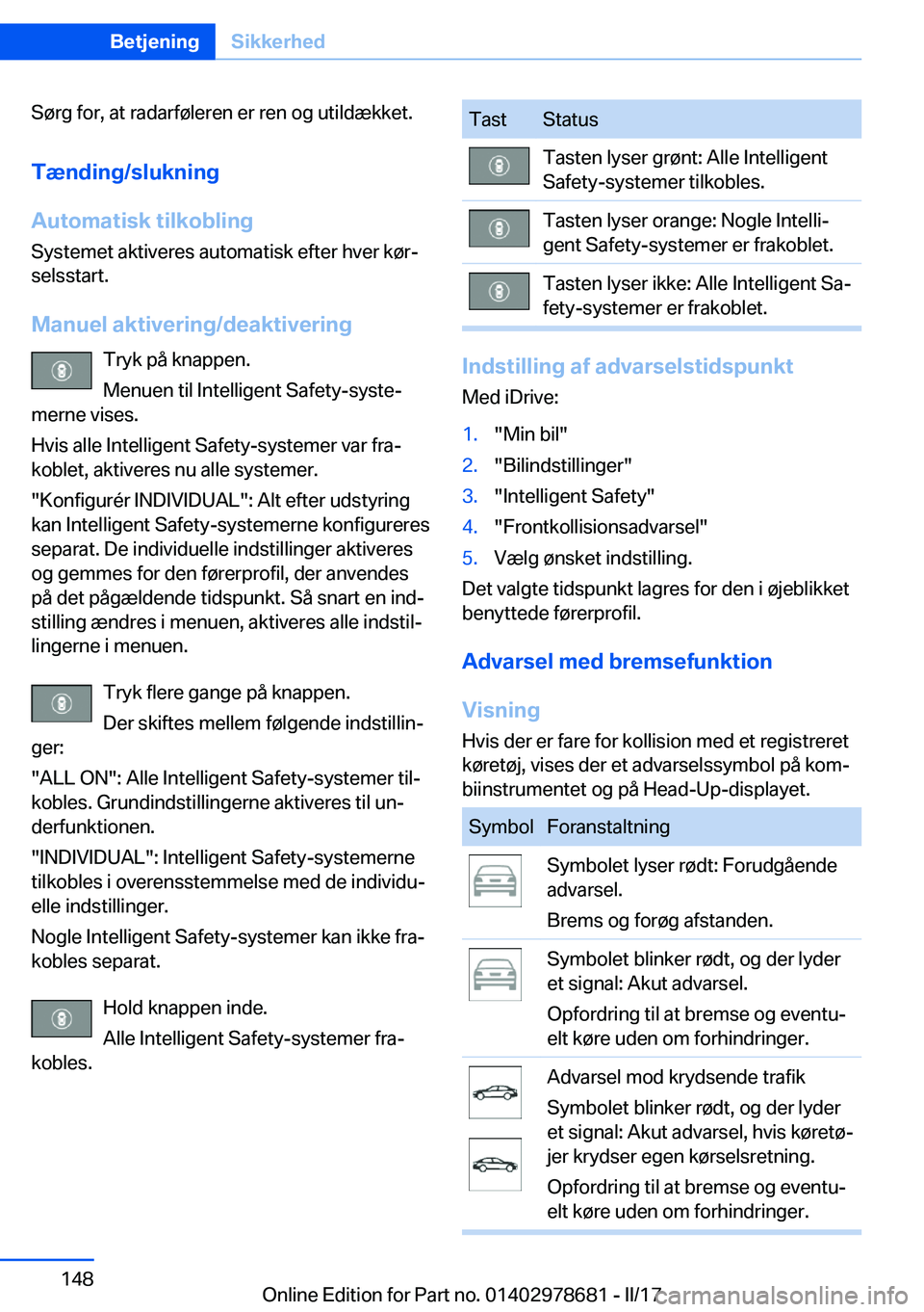 BMW 5 SERIES 2017  InstruktionsbØger (in Danish) �S�