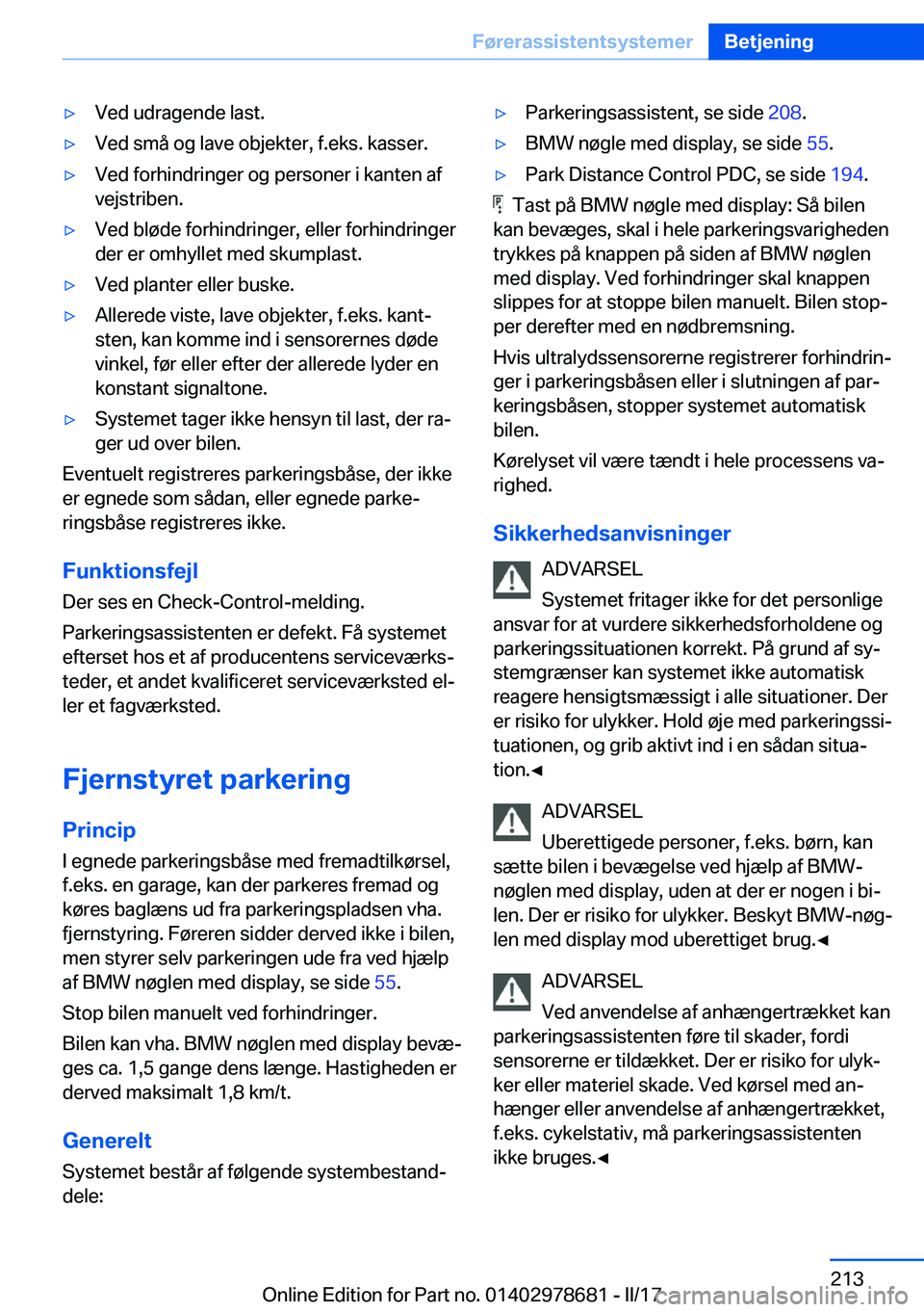 BMW 5 SERIES 2017  InstruktionsbØger (in Danish) 'y�V�e�d� �u�d�r�a�g�e�n�d�e� �l�a�s�t�.'y�V�e�d� �s�m�å� �o�g� �l�a�v�e� �o�b�j�e�k�t�e�r�,� �f�.�e�k�s�.� �k�a�s�s�e�r�.'y�V�e�d� �f�o�r�h�i�n�d�r�i�n�g�e�r� �o�g� �p�e�r�s�o�n�e�r� �i�