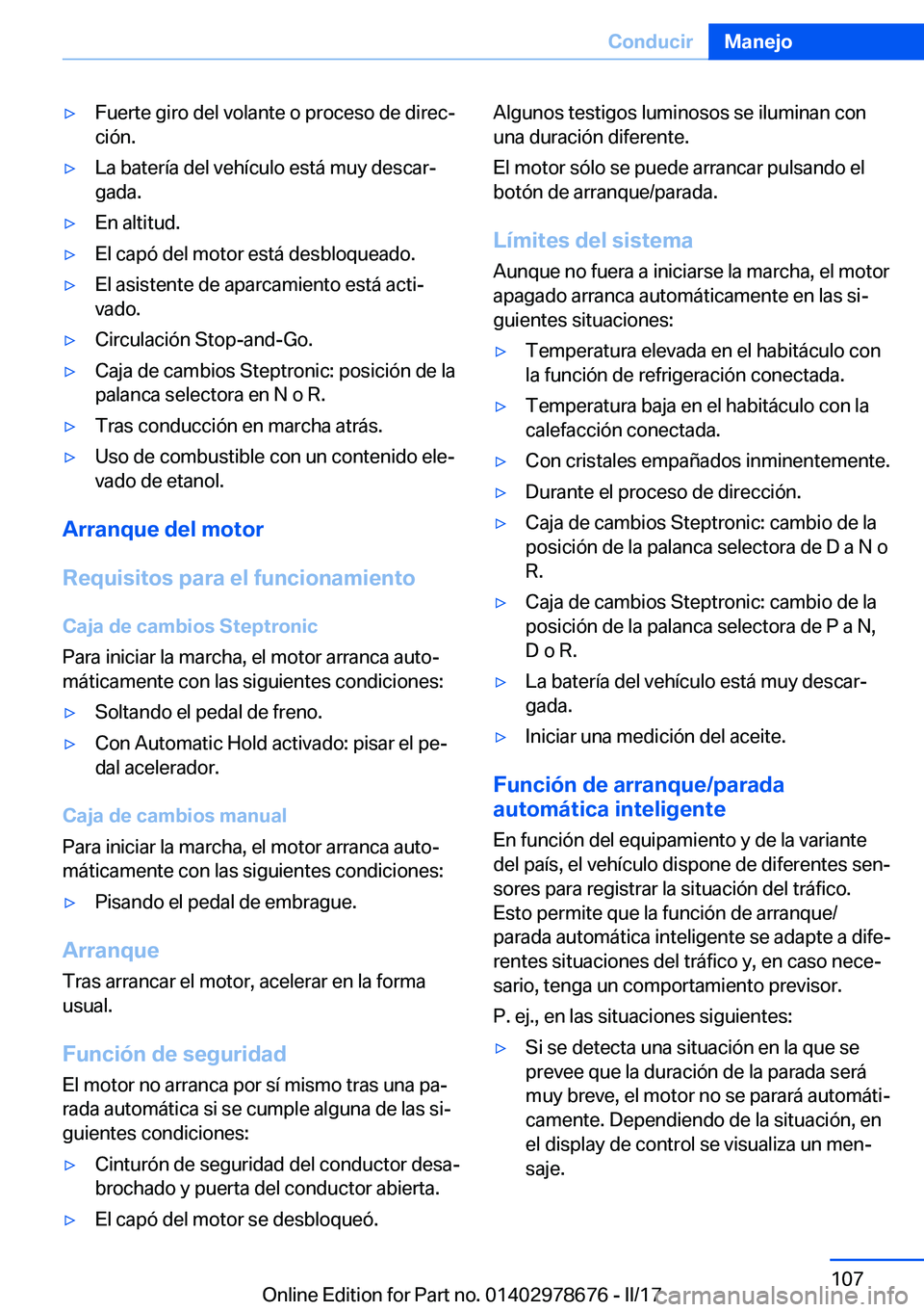 BMW 5 SERIES 2017  Manuales de Empleo (in Spanish) 'y�F�u�e�r�t�e� �g�i�r�o� �d�e�l� �v�o�l�a�n�t�e� �o� �p�r�o�c�e�s�o� �d�e� �d�i�r�e�cª
�c�i�