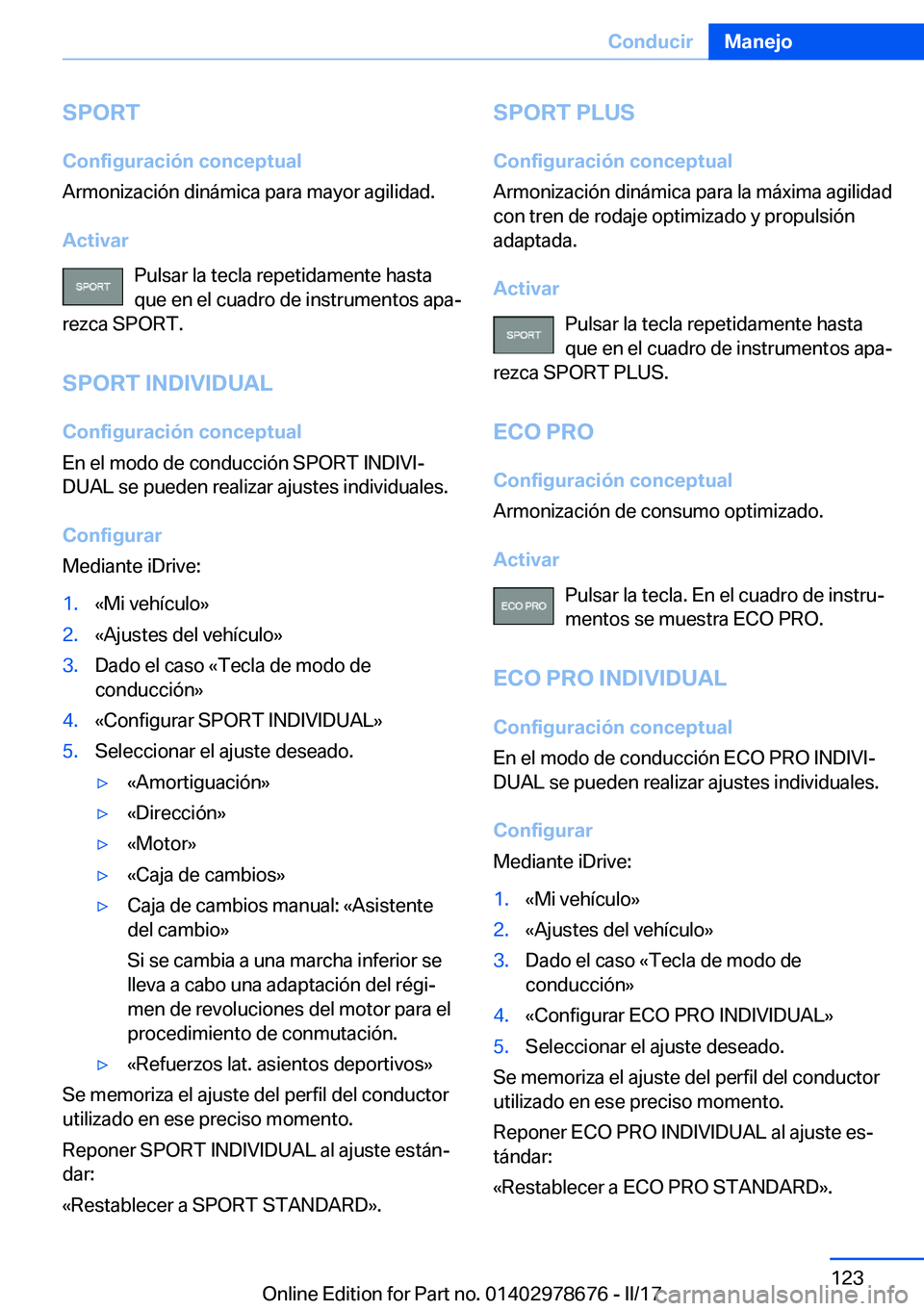 BMW 5 SERIES 2017  Manuales de Empleo (in Spanish) �S�P�O�R�T�C�o�n�f�i�g�u�r�a�c�i�