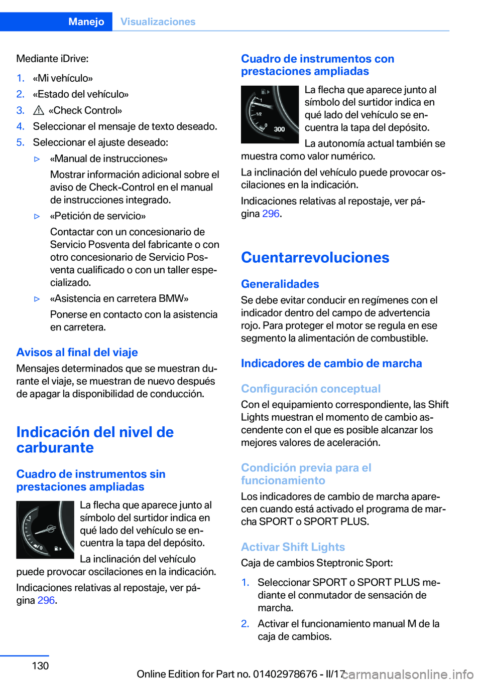 BMW 5 SERIES 2017  Manuales de Empleo (in Spanish) �M�e�d�i�a�n�t�e� �i�D�r�i�v�e�:�1�.�«�M�i� �v�e�h�