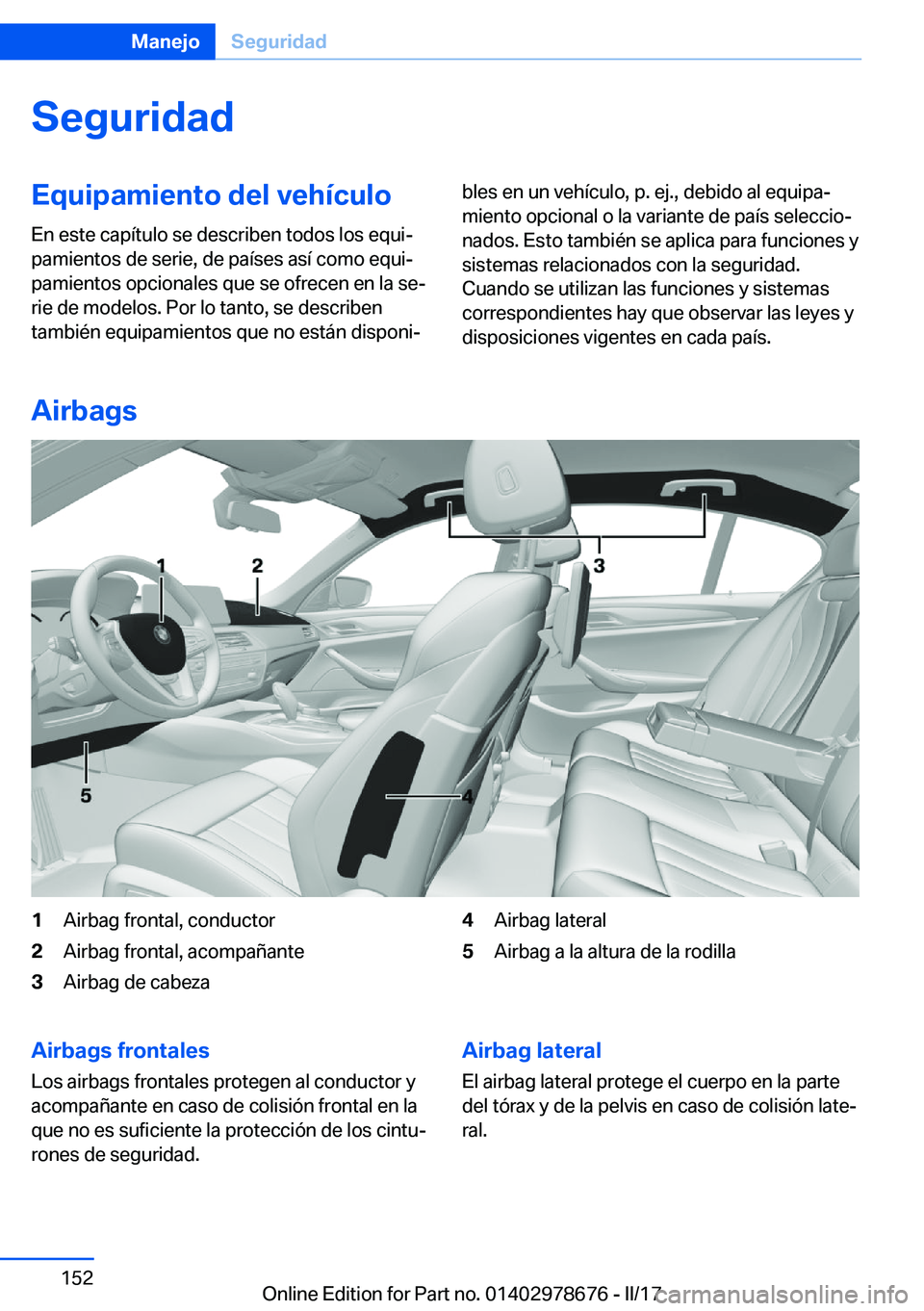 BMW 5 SERIES 2017  Manuales de Empleo (in Spanish) �S�e�g�u�r�i�d�a�d�E�q�u�i�p�a�m�i�e�n�t�o��d�e�l��v�e�h�