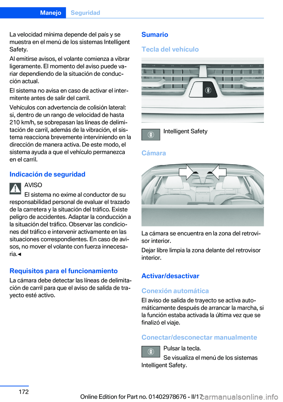 BMW 5 SERIES 2017  Manuales de Empleo (in Spanish) �L�a� �v�e�l�o�c�i�d�a�d� �m�