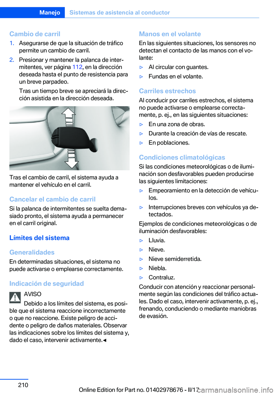BMW 5 SERIES 2017  Manuales de Empleo (in Spanish) �C�a�m�b�i�o��d�e��c�a�r�r�i�l�1�.�A�s�e�g�u�r�a�r�s�e� �d�e� �q�u�e� �l�a� �s�i�t�u�a�c�i�