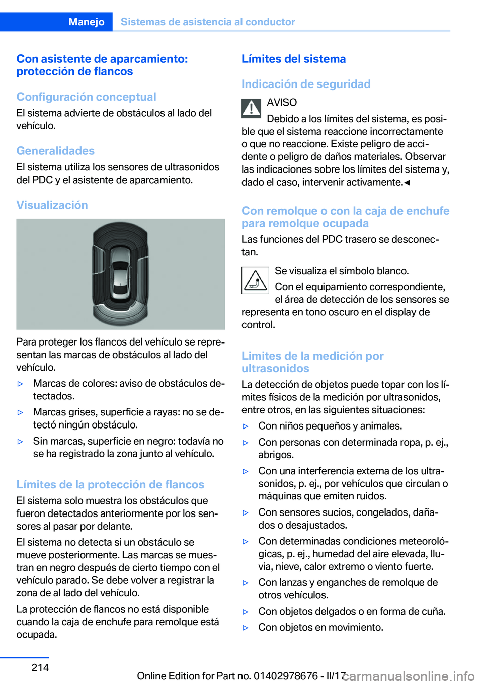 BMW 5 SERIES 2017  Manuales de Empleo (in Spanish) �C�o�n��a�s�i�s�t�e�n�t�e��d�e��a�p�a�r�c�a�m�i�e�n�t�o�:
�p�r�o�t�e�c�c�i�