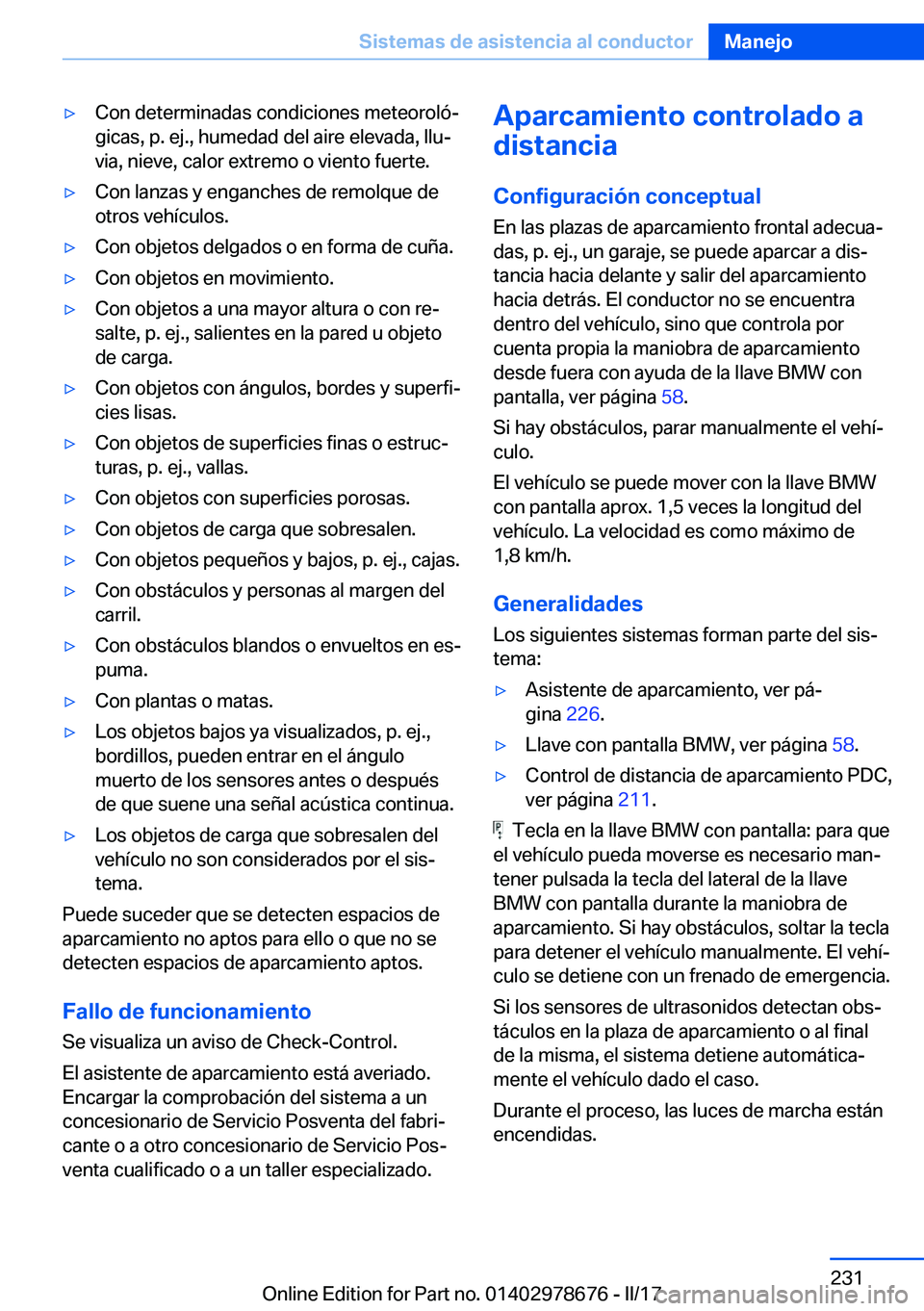 BMW 5 SERIES 2017  Manuales de Empleo (in Spanish) 'y�C�o�n� �d�e�t�e�r�m�i�n�a�d�a�s� �c�o�n�d�i�c�i�o�n�e�s� �m�e�t�e�o�r�o�l�