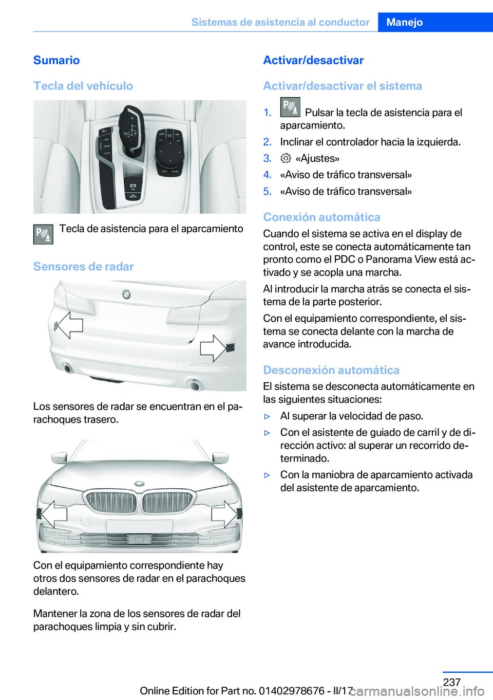 BMW 5 SERIES 2017  Manuales de Empleo (in Spanish) �S�u�m�a�r�i�o
�T�e�c�l�a��d�e�l��v�e�h�