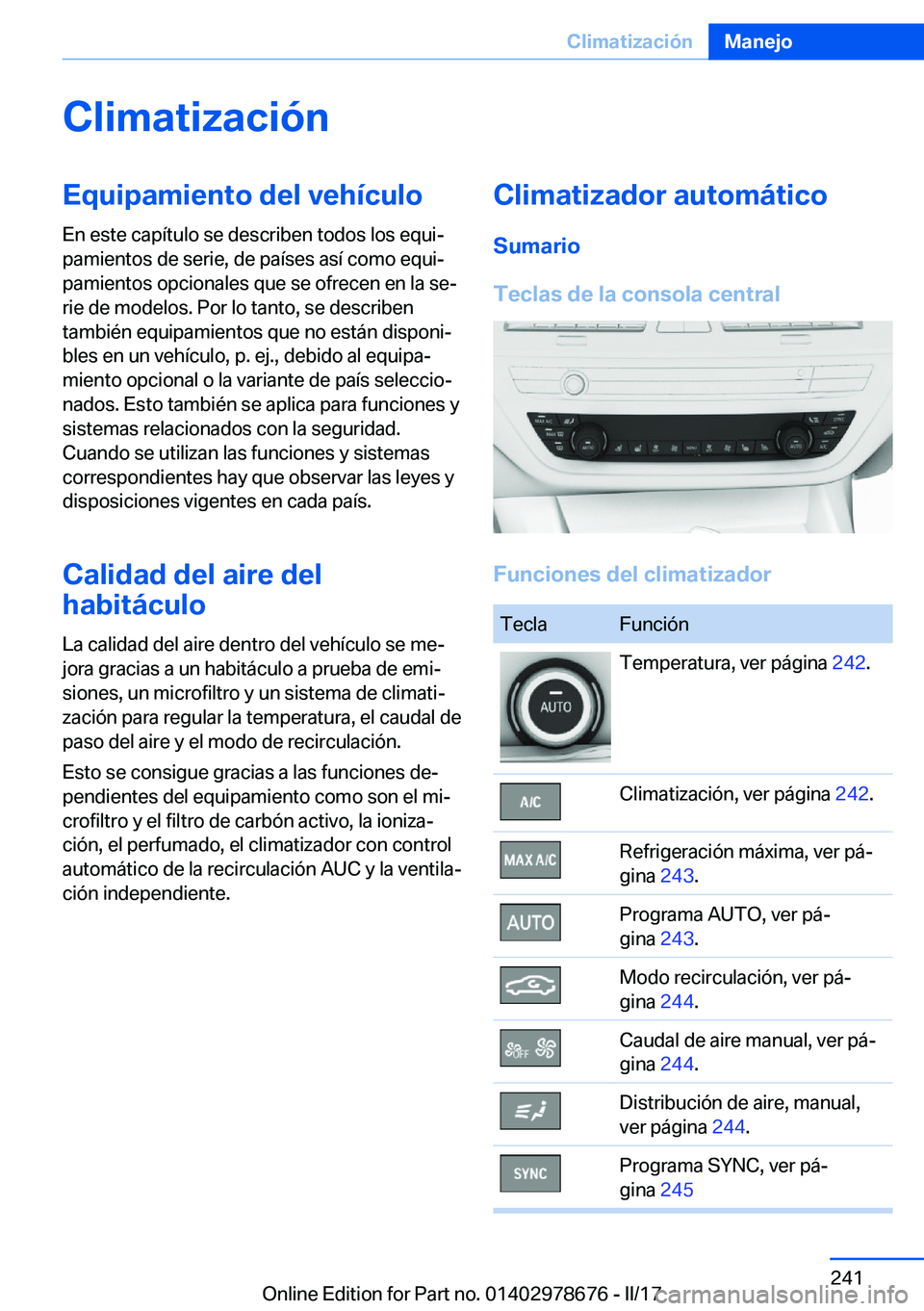BMW 5 SERIES 2017  Manuales de Empleo (in Spanish) �C�l�i�m�a�t�i�z�a�c�i�