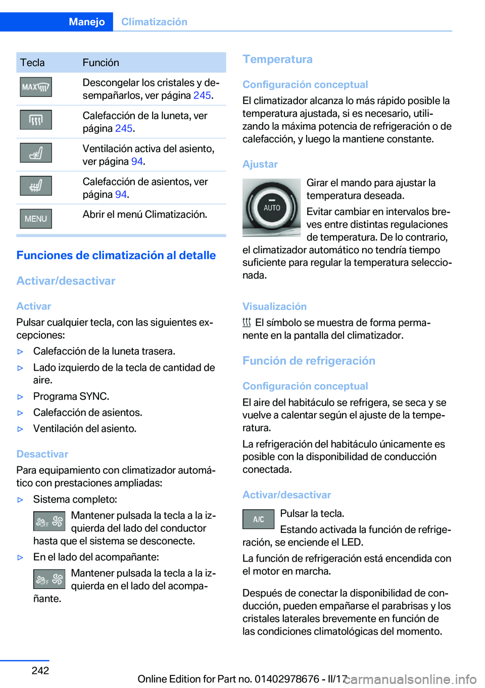 BMW 5 SERIES 2017  Manuales de Empleo (in Spanish) �T�e�c�l�a�F�u�n�c�i�