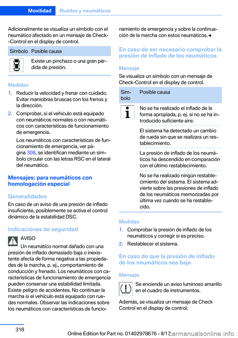 BMW 5 SERIES 2017  Manuales de Empleo (in Spanish) �A�d�i�c�i�o�n�a�l�m�e�n�t�e� �s�e� �v�i�s�u�a�l�i�z�a� �u�n� �s�