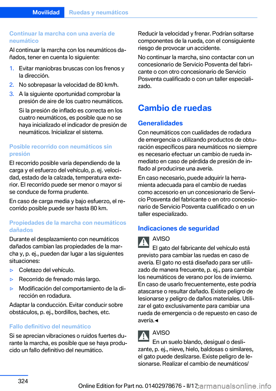 BMW 5 SERIES 2017  Manuales de Empleo (in Spanish) �C�o�n�t�i�n�u�a�r��l�a��m�a�r�c�h�a��c�o�n��u�n�a��a�v�e�r�