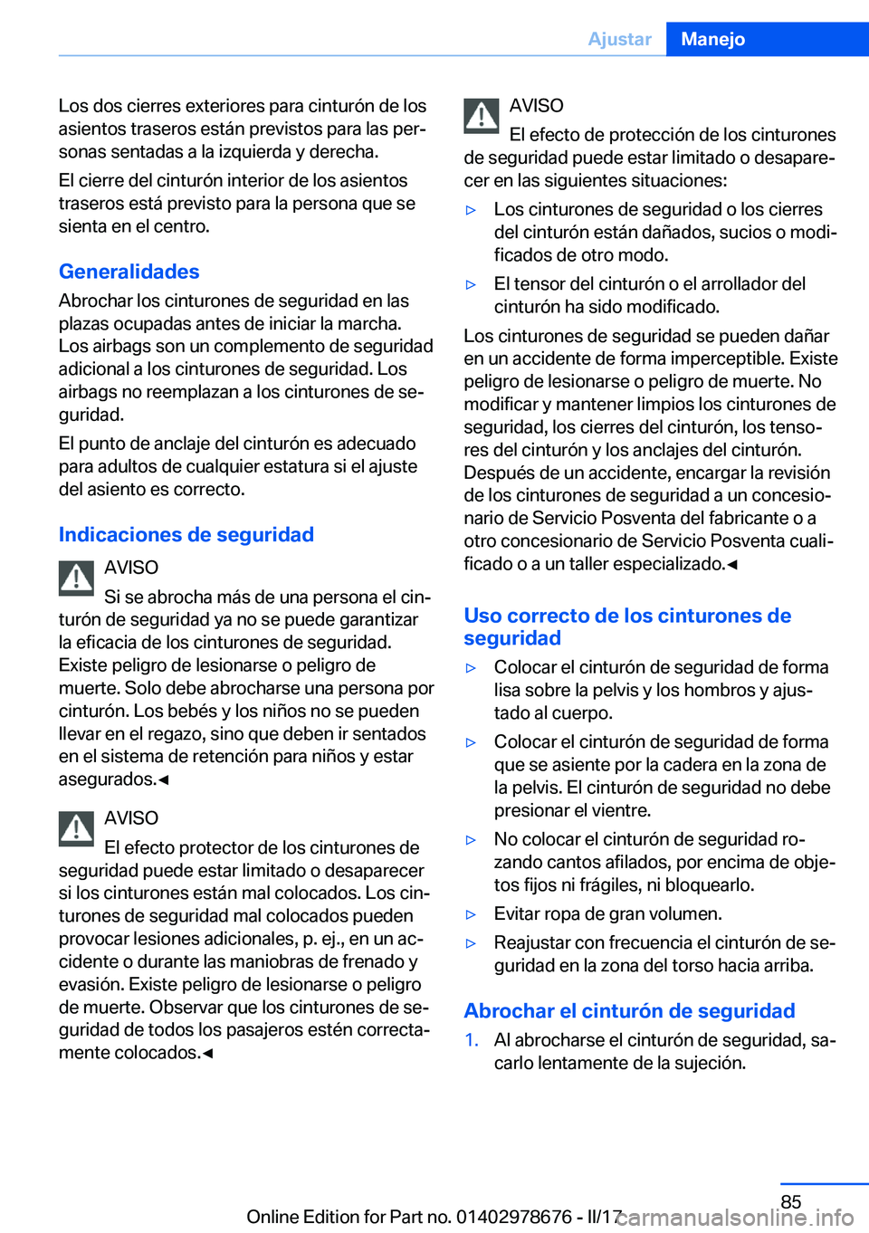 BMW 5 SERIES 2017  Manuales de Empleo (in Spanish) �L�o�s� �d�o�s� �c�i�e�r�r�e�s� �e�x�t�e�r�i�o�r�e�s� �p�a�r�a� �c�i�n�t�u�r�