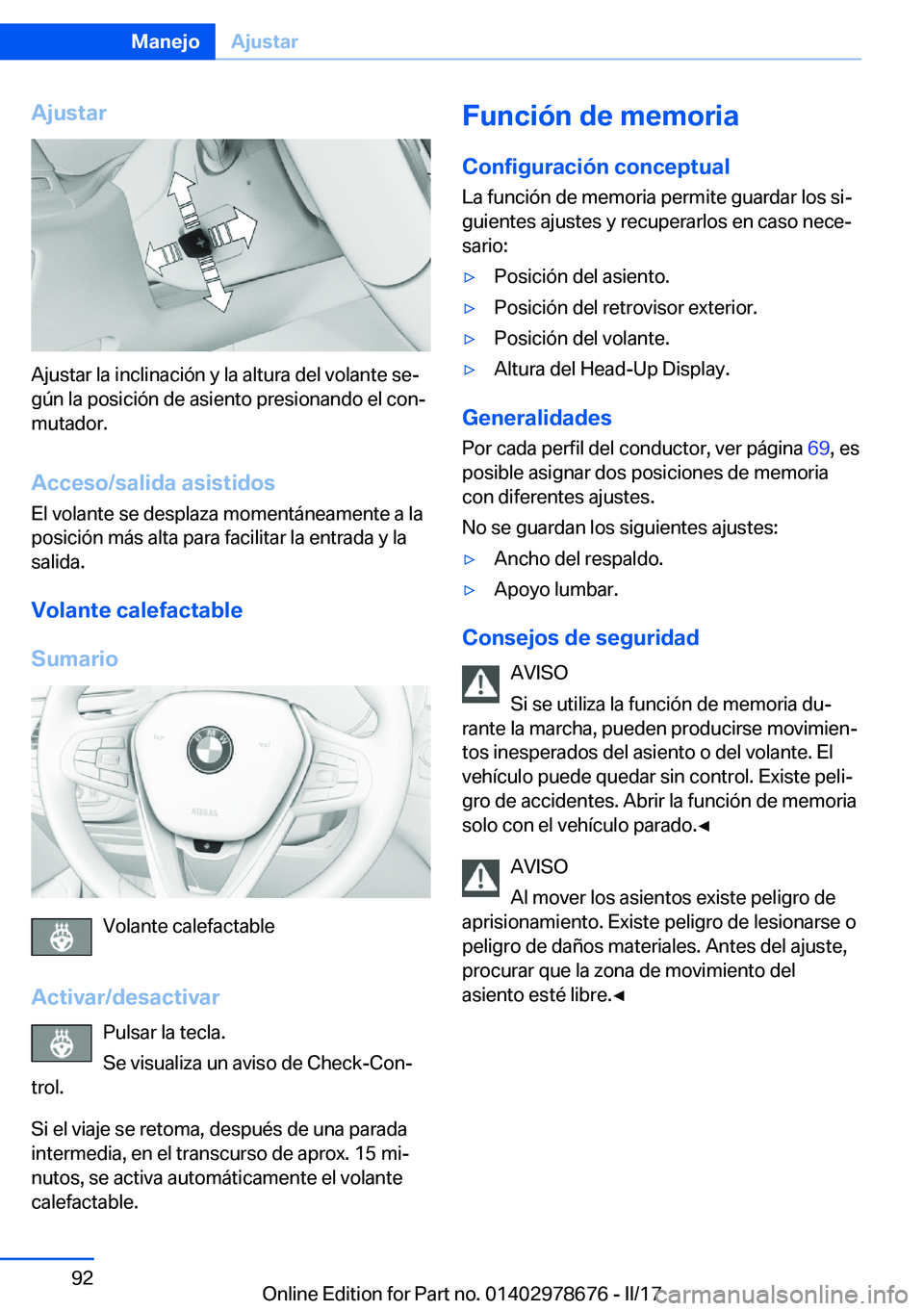 BMW 5 SERIES 2017  Manuales de Empleo (in Spanish) �A�j�u�s�t�a�r
�A�j�u�s�t�a�r� �l�a� �i�n�c�l�i�n�a�c�i�
