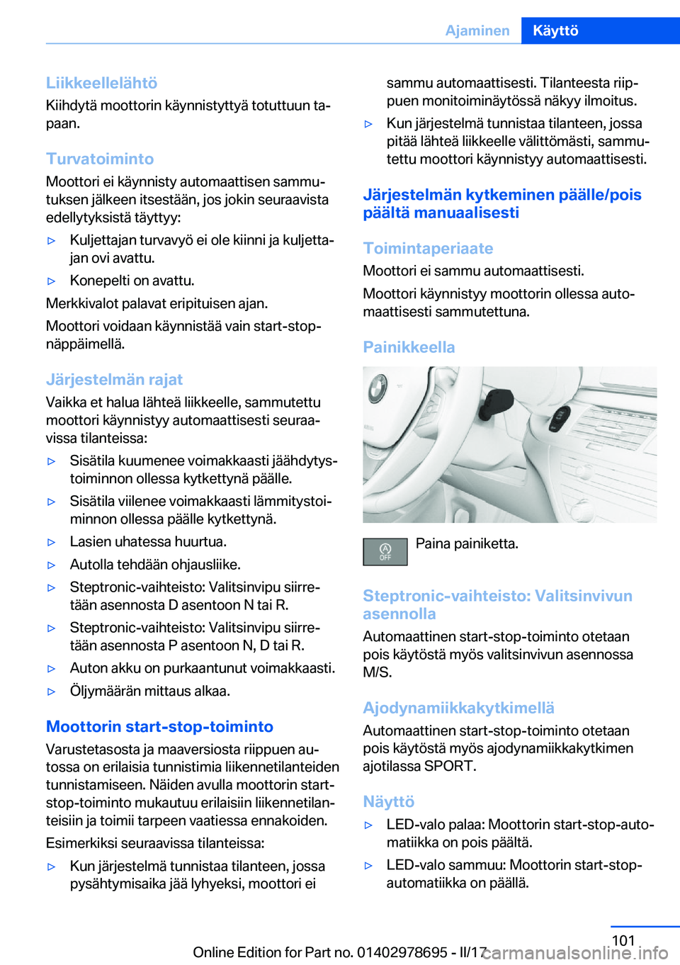 BMW 5 SERIES 2017  Omistajan Käsikirja (in Finnish) �L�i�i�k�k�e�e�l�l�e�l�