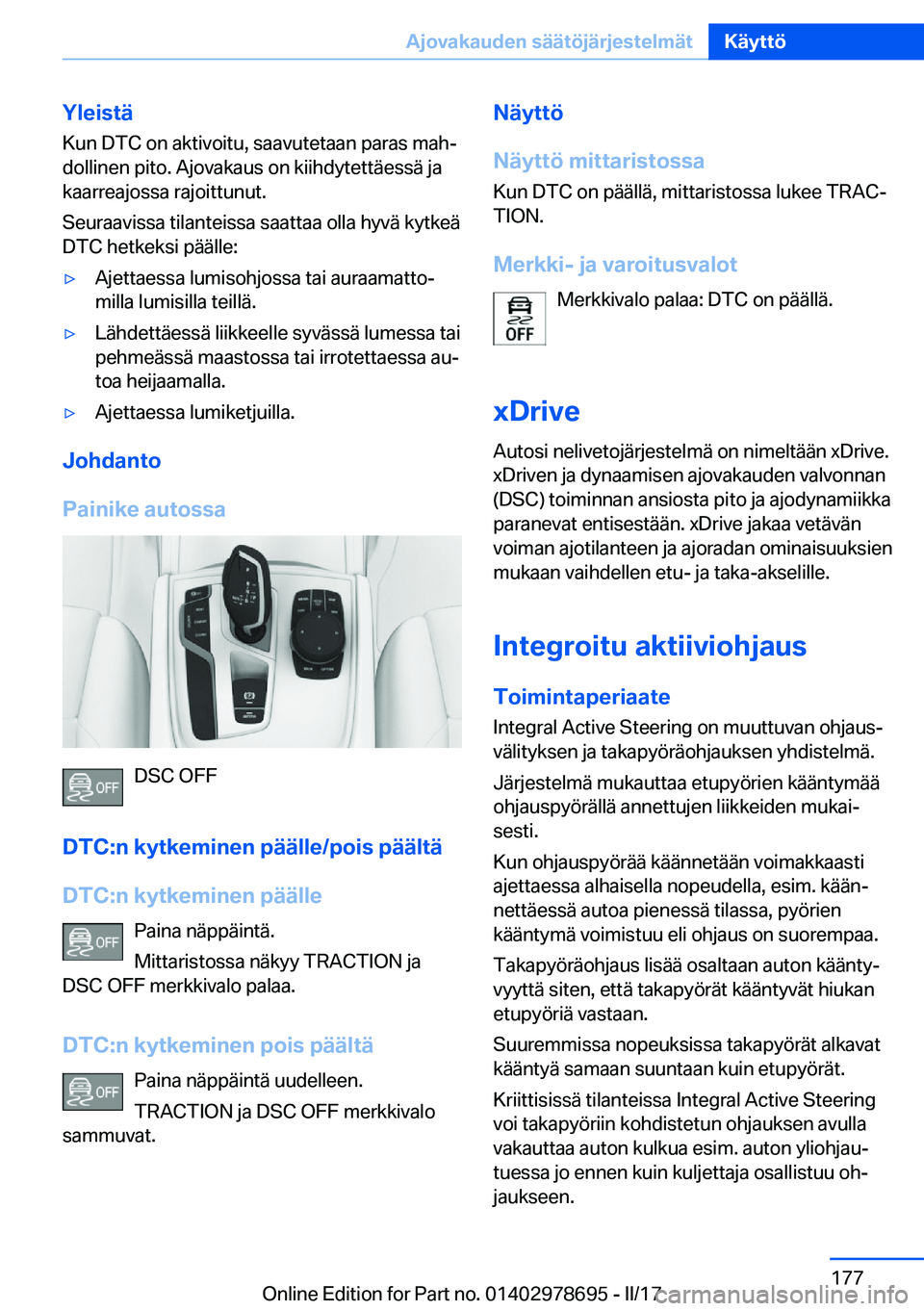 BMW 5 SERIES 2017  Omistajan Käsikirja (in Finnish) �Y�l�e�i�s�t�