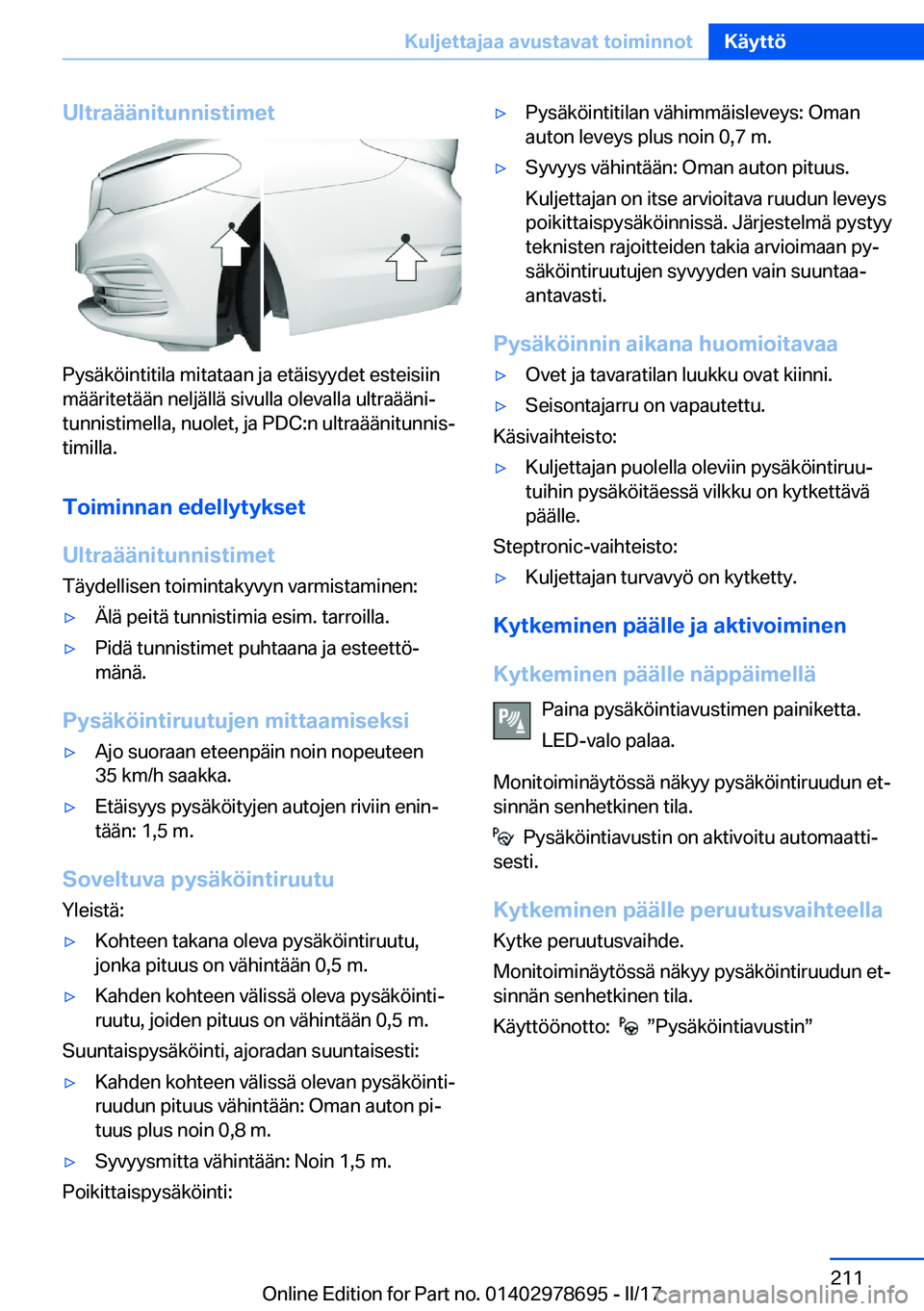 BMW 5 SERIES 2017  Omistajan Käsikirja (in Finnish) �U�l�t�r�a�