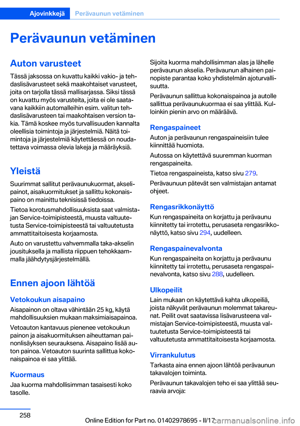 BMW 5 SERIES 2017  Omistajan Käsikirja (in Finnish) �P�e�r�